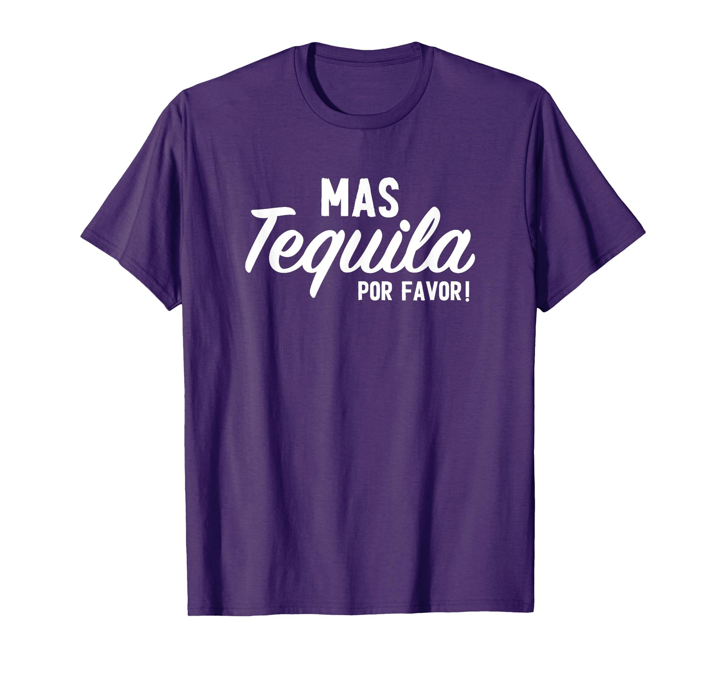 Mas Tequila Por Favor Funny Cinco De Mayo Day Fiesta Party T-Shirt