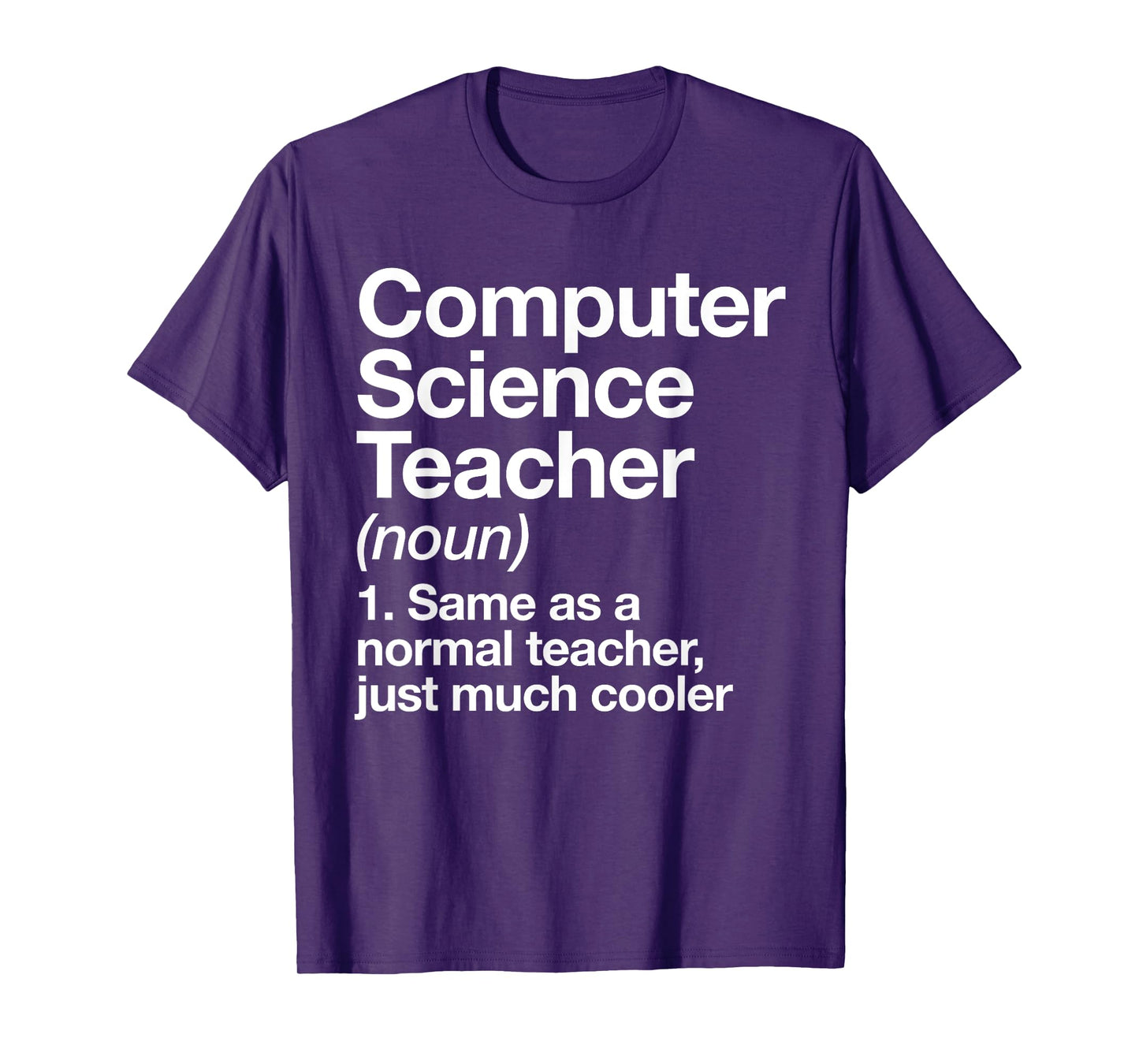 Computer Science Teacher Definition Back To School First Day T-Shirt for Men Women Girls Kids