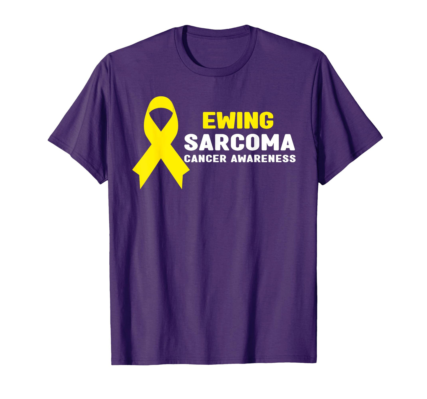 Ewing Sarcoma Shirt - Ewing Sarcoma Cancer Awareness T-Shirt