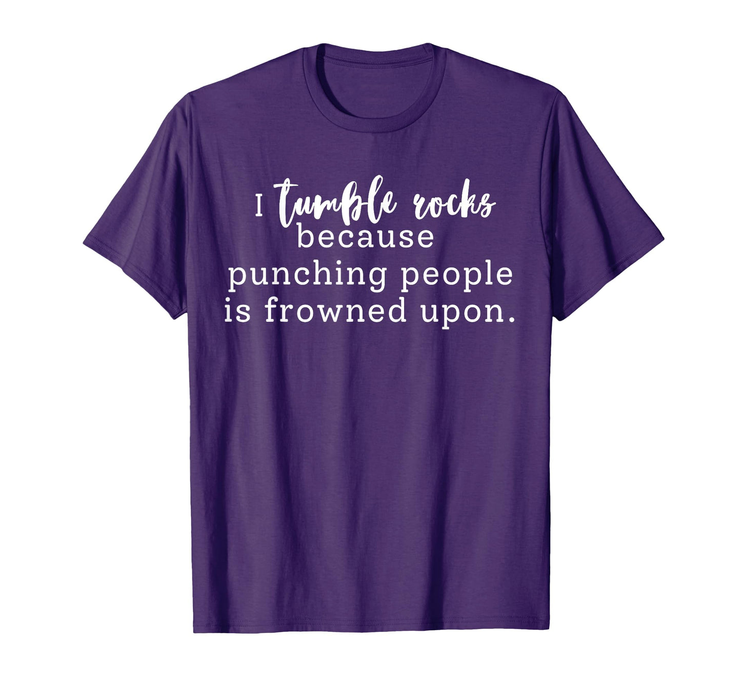Tumble Rock, Rock Tumbling, Gift for Rock Collector T-Shirt