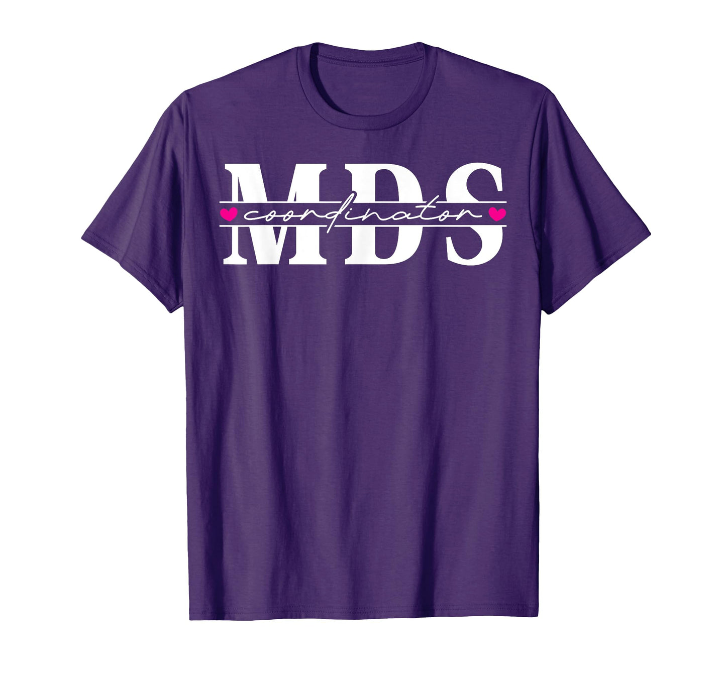 MDS Coordinator Heart T-Shirt