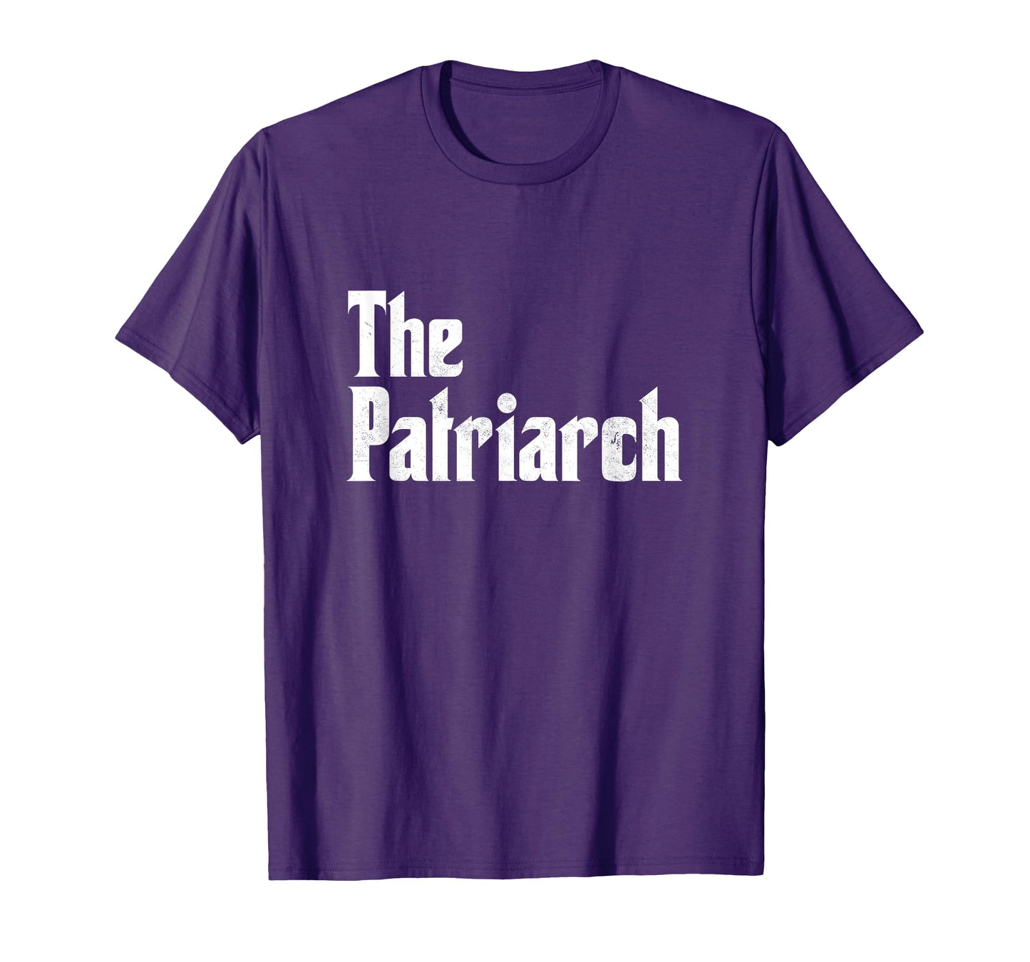 The Patriarch Best Papa Ever dad head of family Father's Day T-Shirt