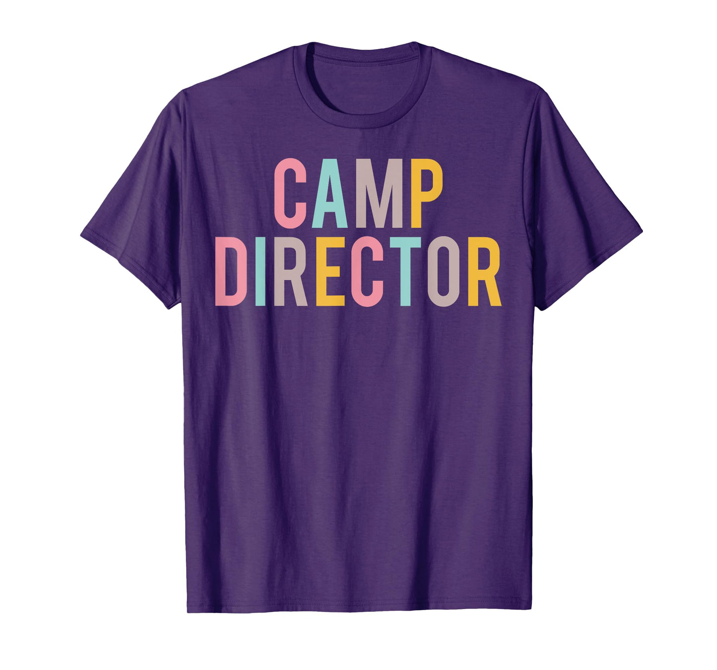 Camp Director Colorful Women Appreciation Day Back To School T-Shirt