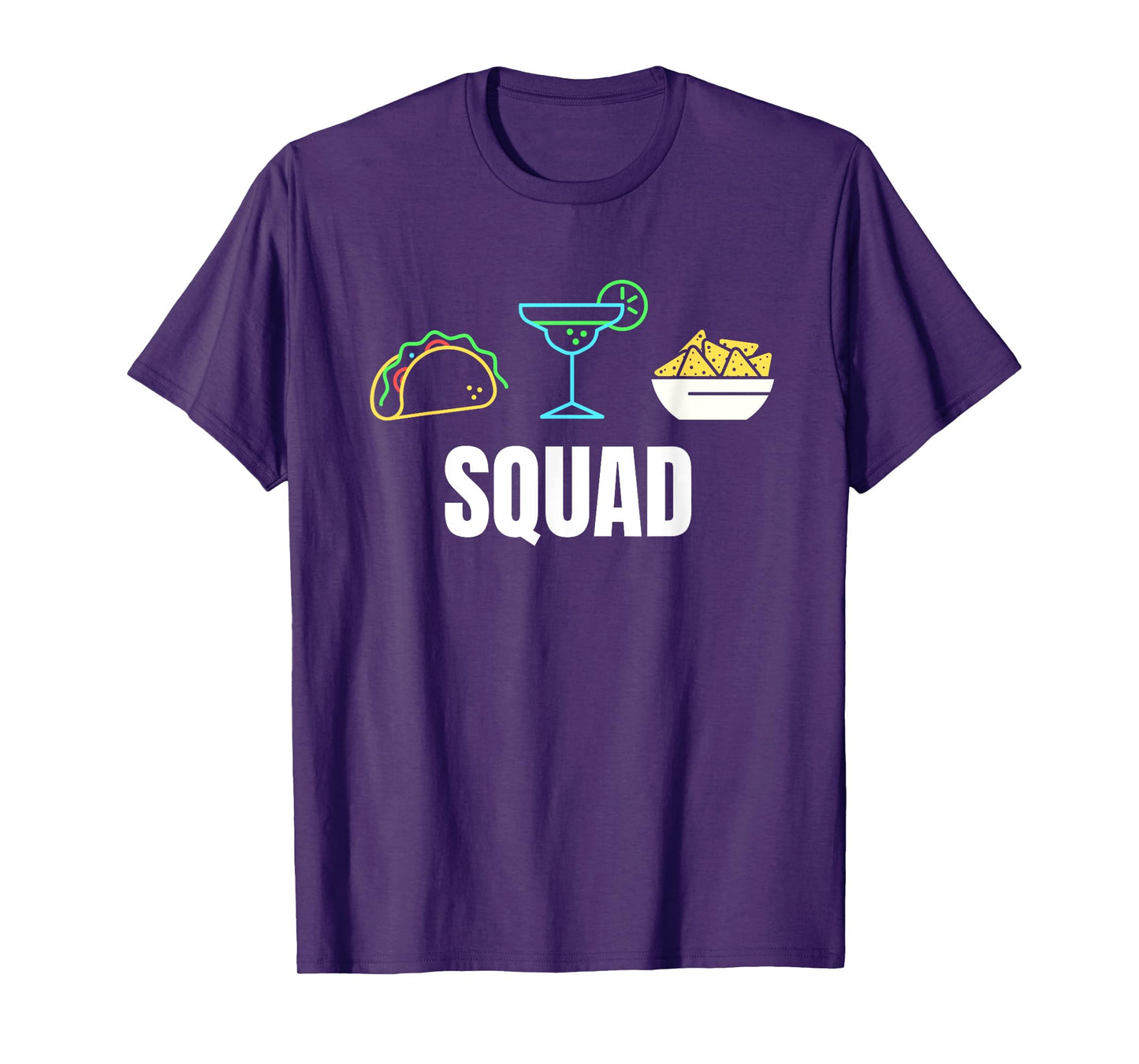 Squad Taco Tuesday Margarita Monday Queso Everyday T-Shirt