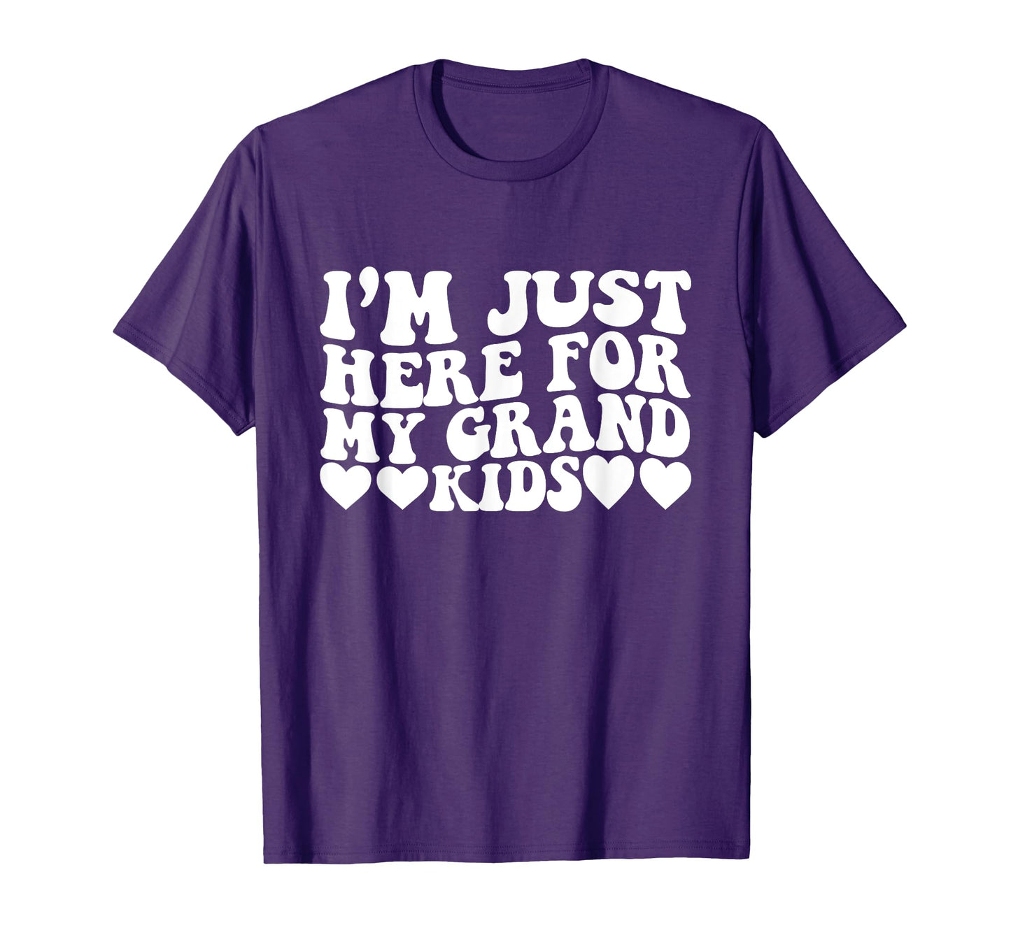 I'm Just Here For My Grandkids Funny Grandma Mama Groovy T-Shirt