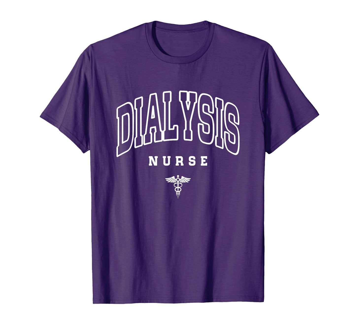 Funny Dialysis Nurse Nephrology Nursing Day And Nurse Week T-Shirt