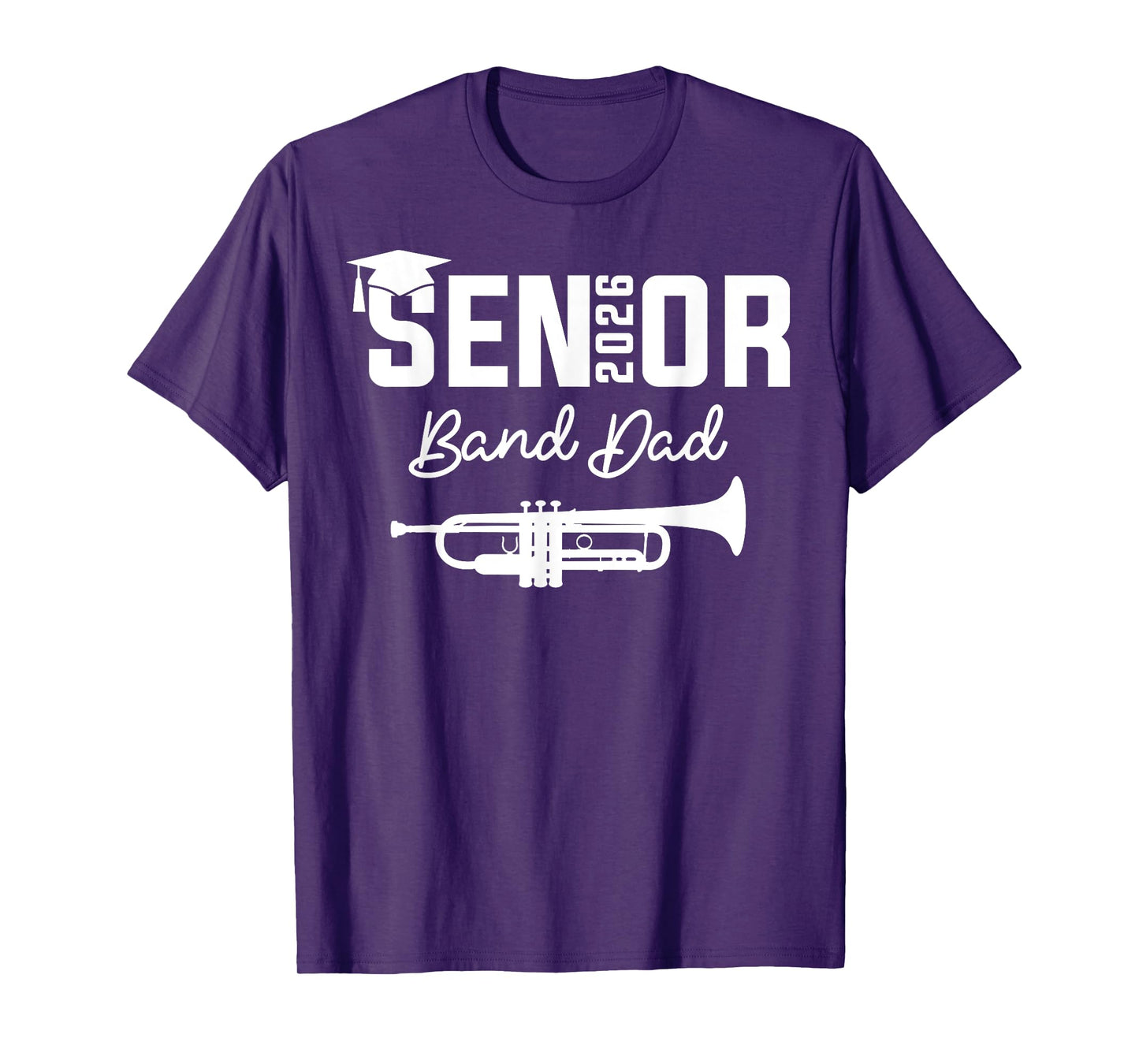 Senior Band Dad 2026 Marching Band Class Of 2026 Trumpet T-Shirt