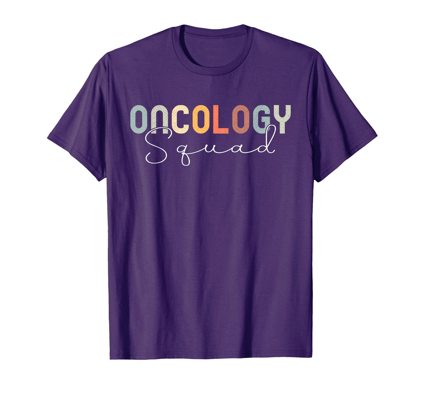Oncology Nurse Squad Cancer Team T-Shirt