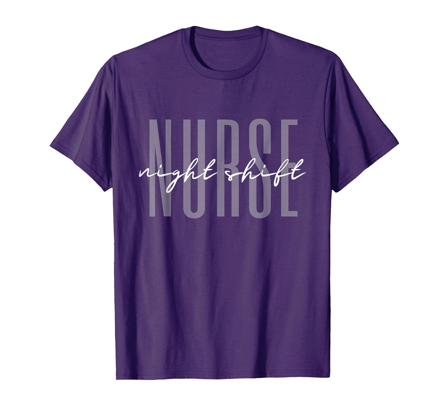 Night Shift Nurse Overnight Shift Nurse Funny Nursing T-Shirt