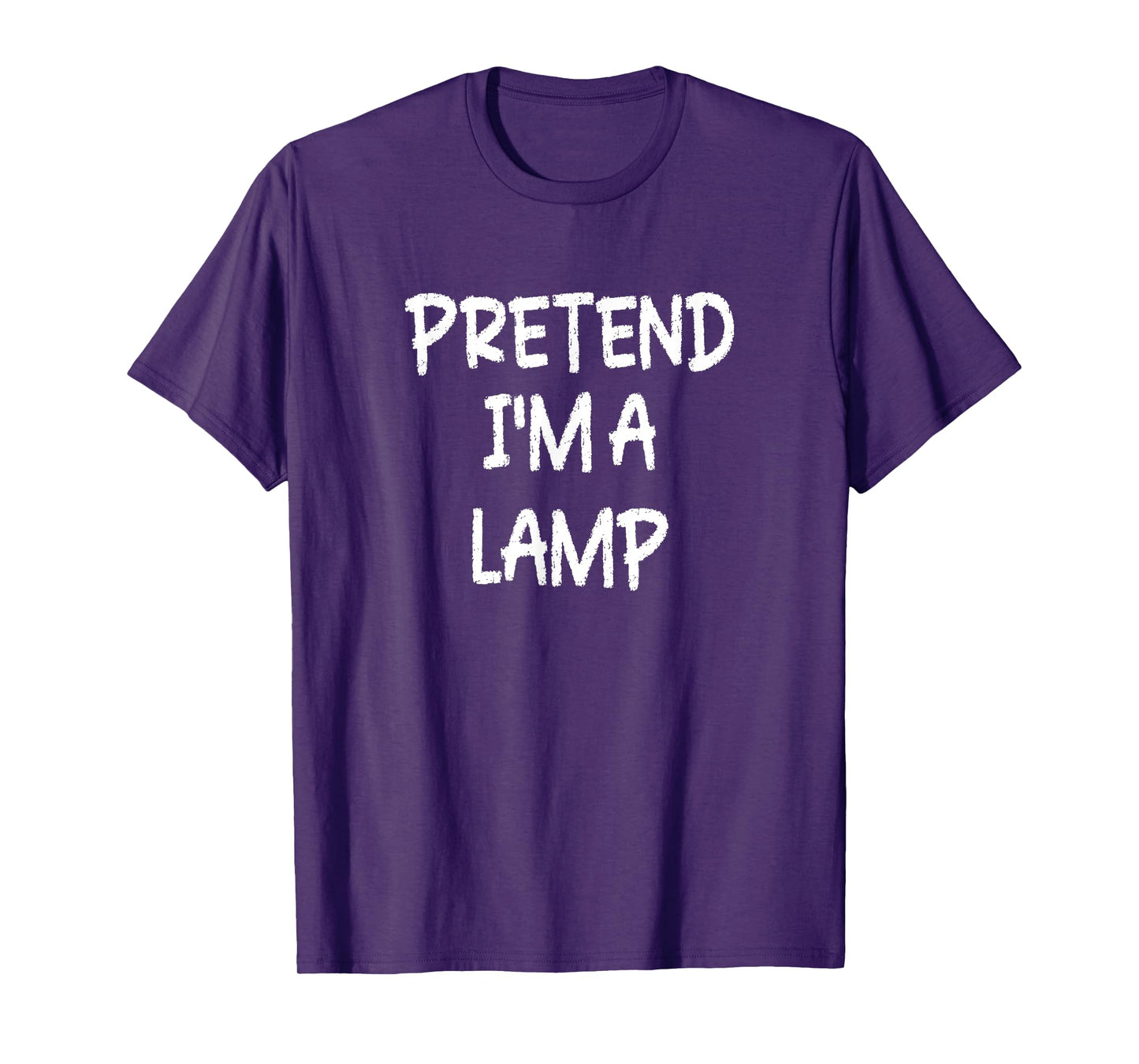 Pretend I'm a Lamp Lazy Last Minute Halloween Costume T-Shirt