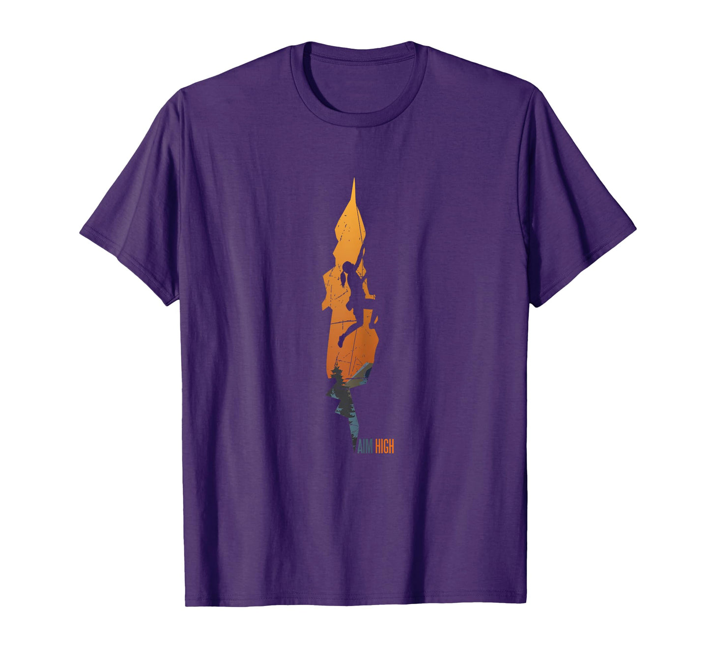 Climbing - Aim High Rock Climbing Bouldering Climbing Gift T-Shirt