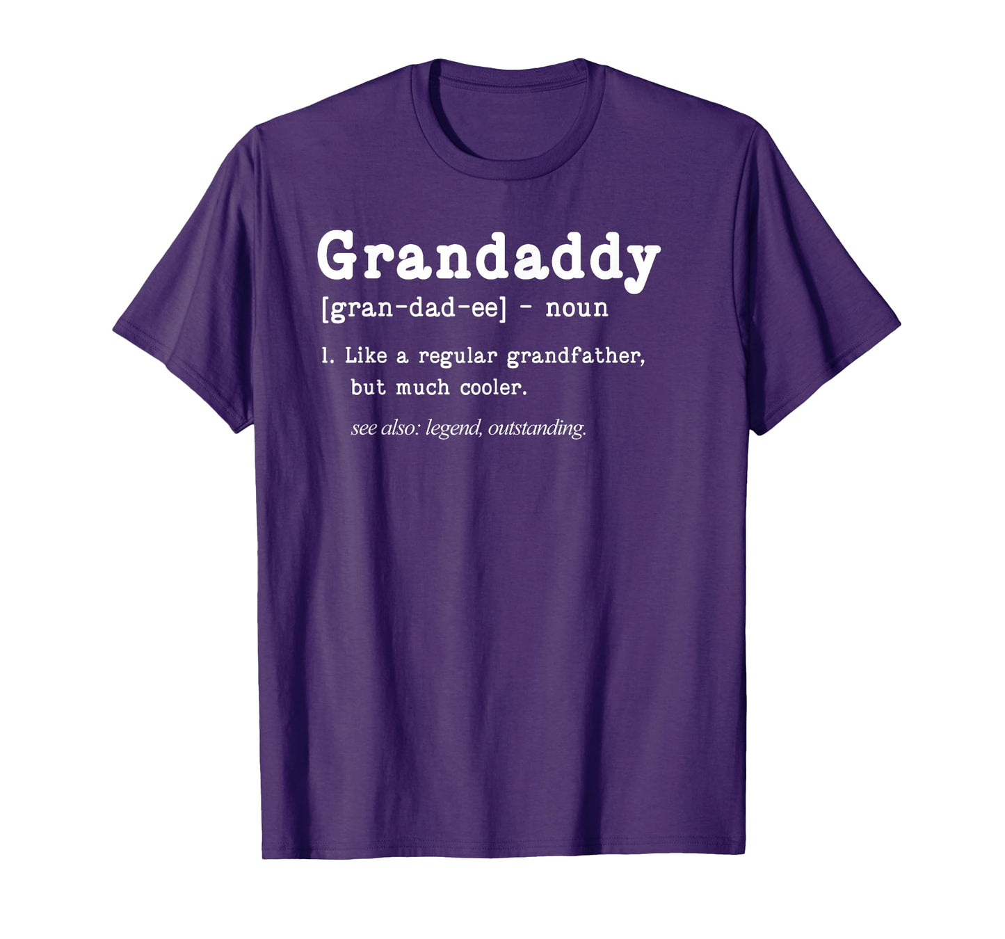 Grandaddy Definition Tee Father's Day Tee Dad Grandpa T-Shirt