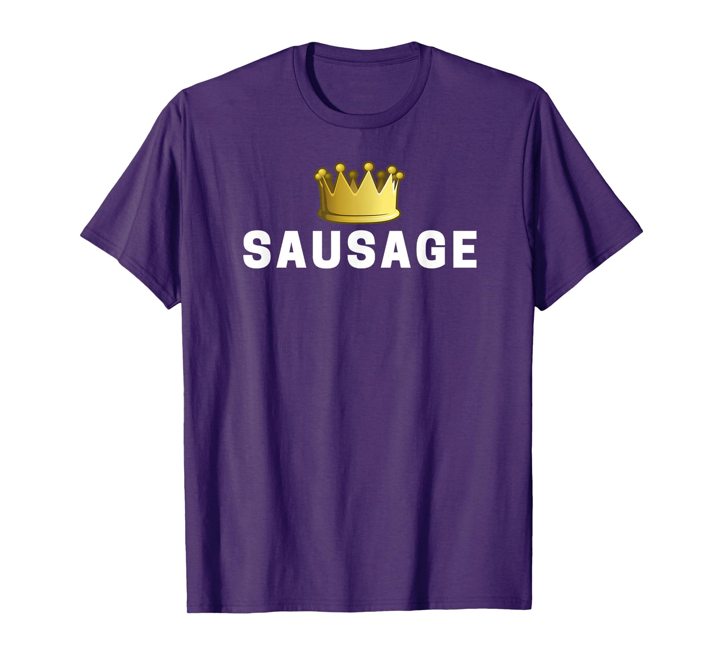 Sausage King Funny T-Shirt