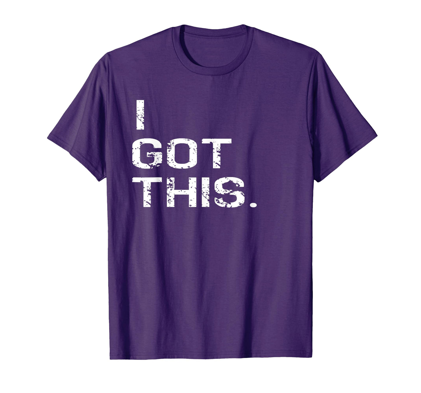 I Got This. T Shirt for Cancer, Disease, Awareness Walk Etc T-Shirt