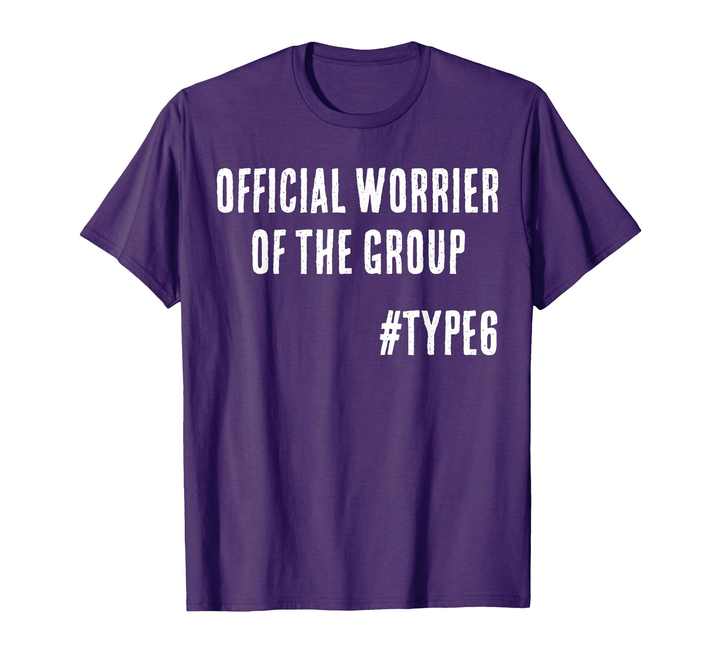 Official Worrier of the Group Funny Enneagram 6 T-Shirt