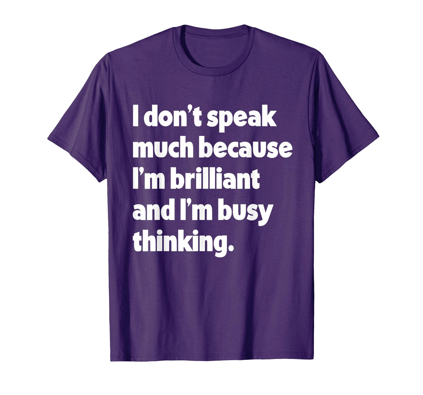 I Don't Speak Much Autistic Autsim Awareness T-Shirt