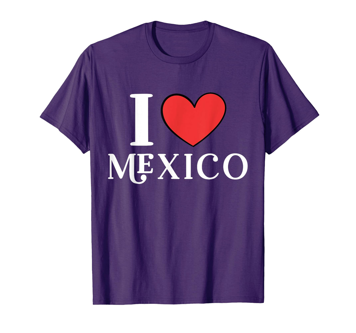 I Love Mexico T-Shirt