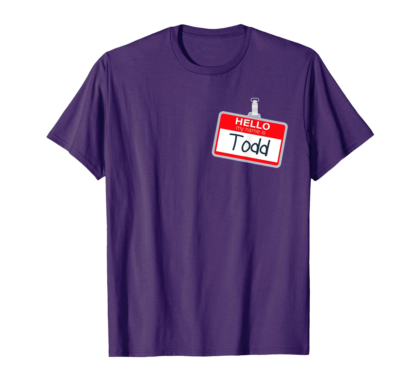 Hello My Name Is Todd Funny Halloween Custome Name Tag T-Shirt