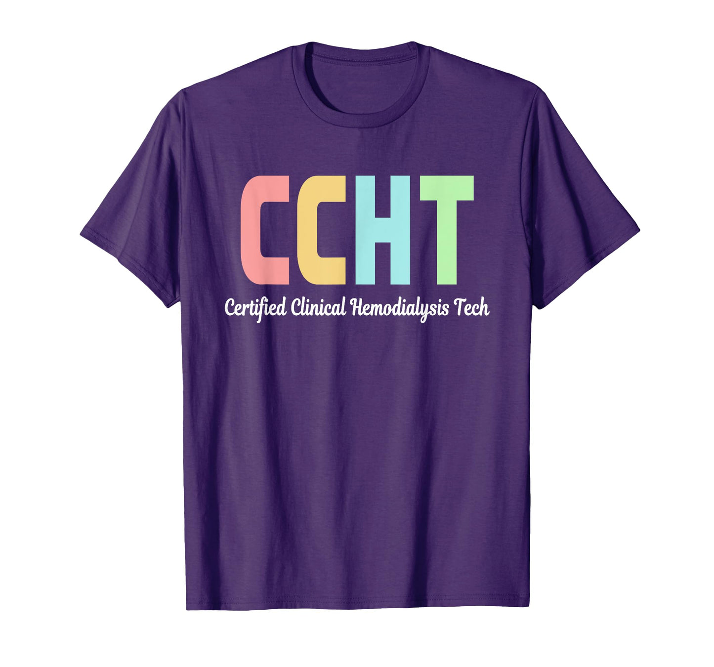 Certified Clinical Hemodialysis Technician CCHT Doctor T-Shirt