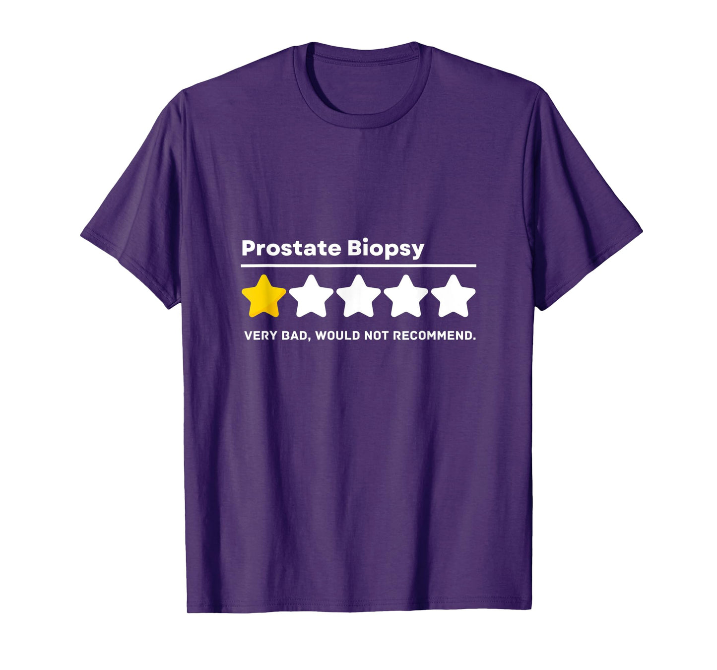 Prostate Biopsy Common Surgeries Get Well Soon Medical Gift T-Shirt