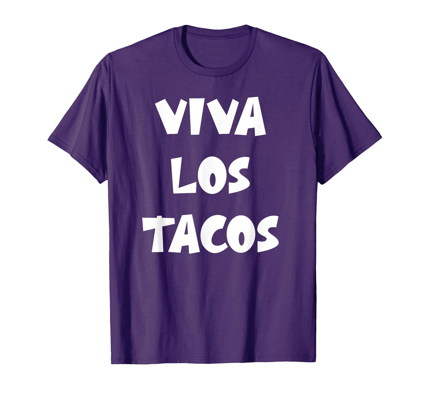 Viva Los Tacos Funny T-Shirt