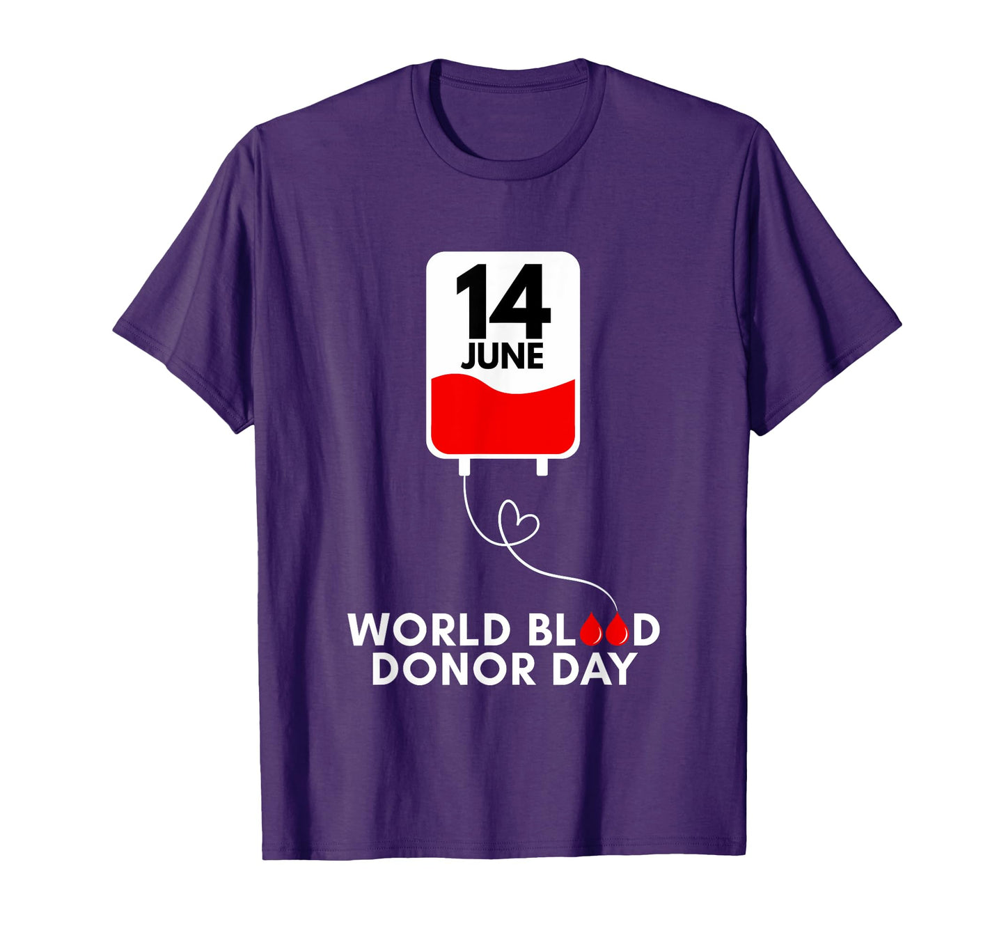 World Blood Donor Day 2025 June 14 Donate Blood Save Lives T-Shirt