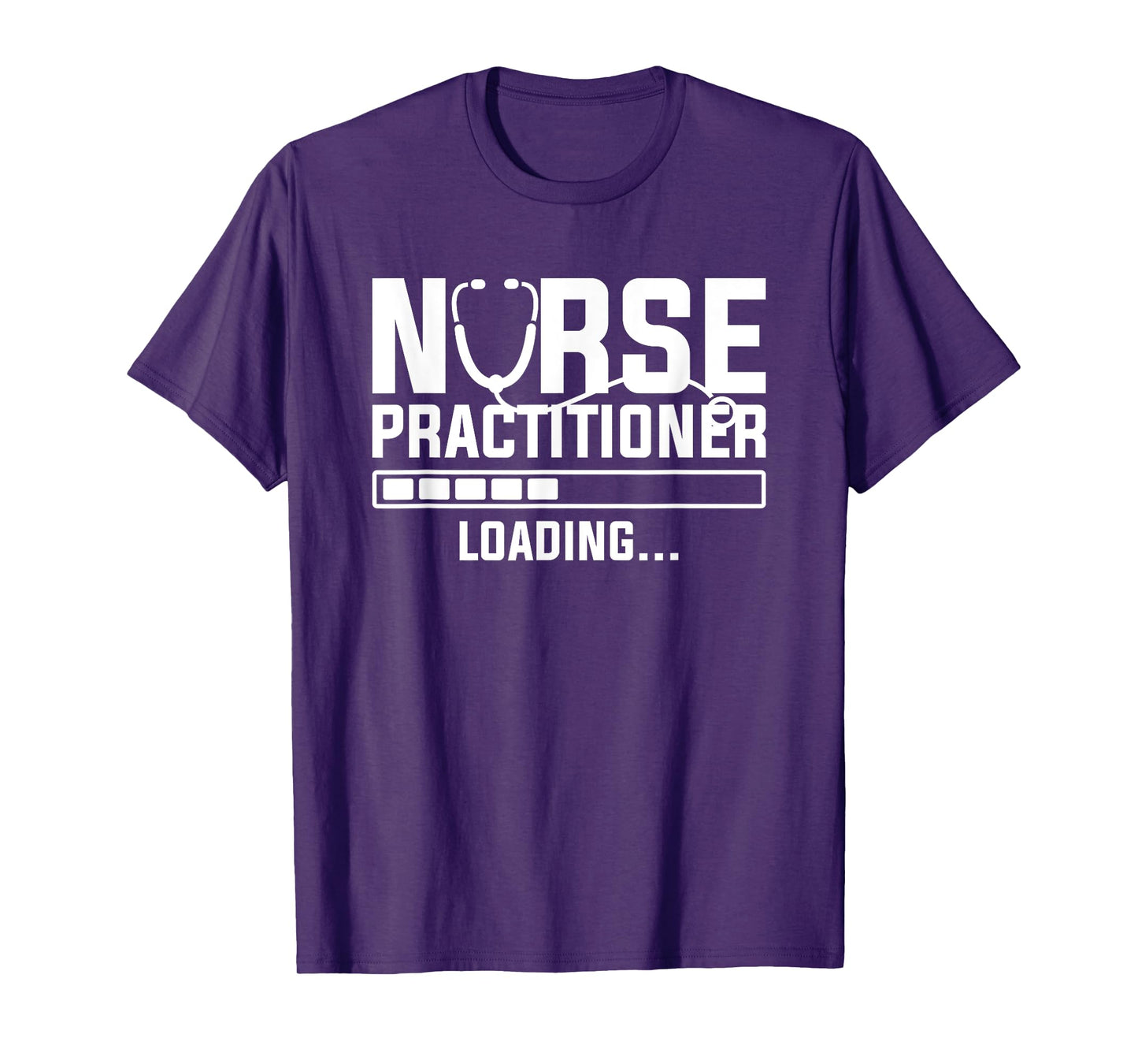 Nurse Practitioner Loading NP Nursing Nurses T-Shirt