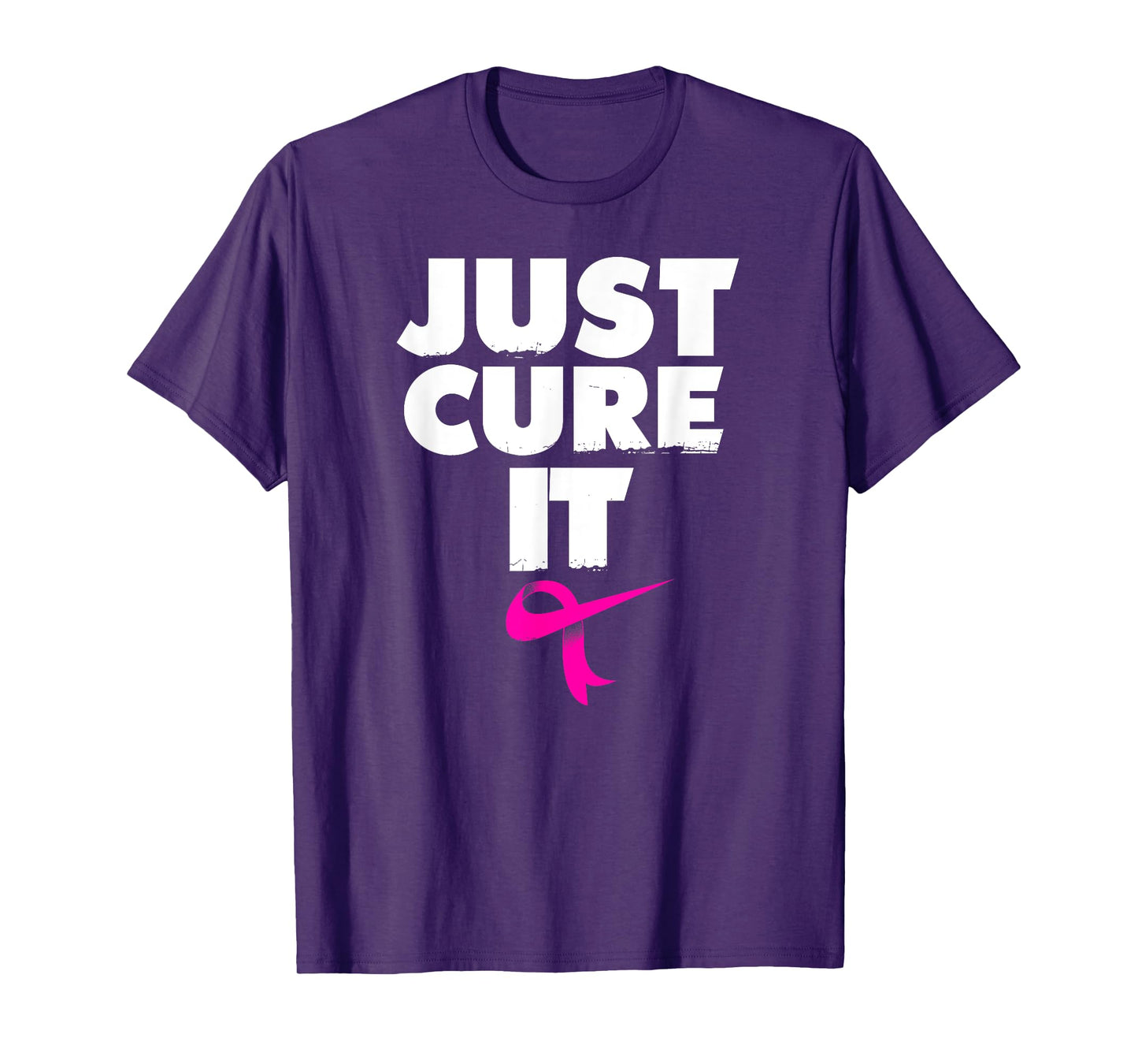 Just Cure it Shirt Breast Cancer Awareness T shirt T-Shirt