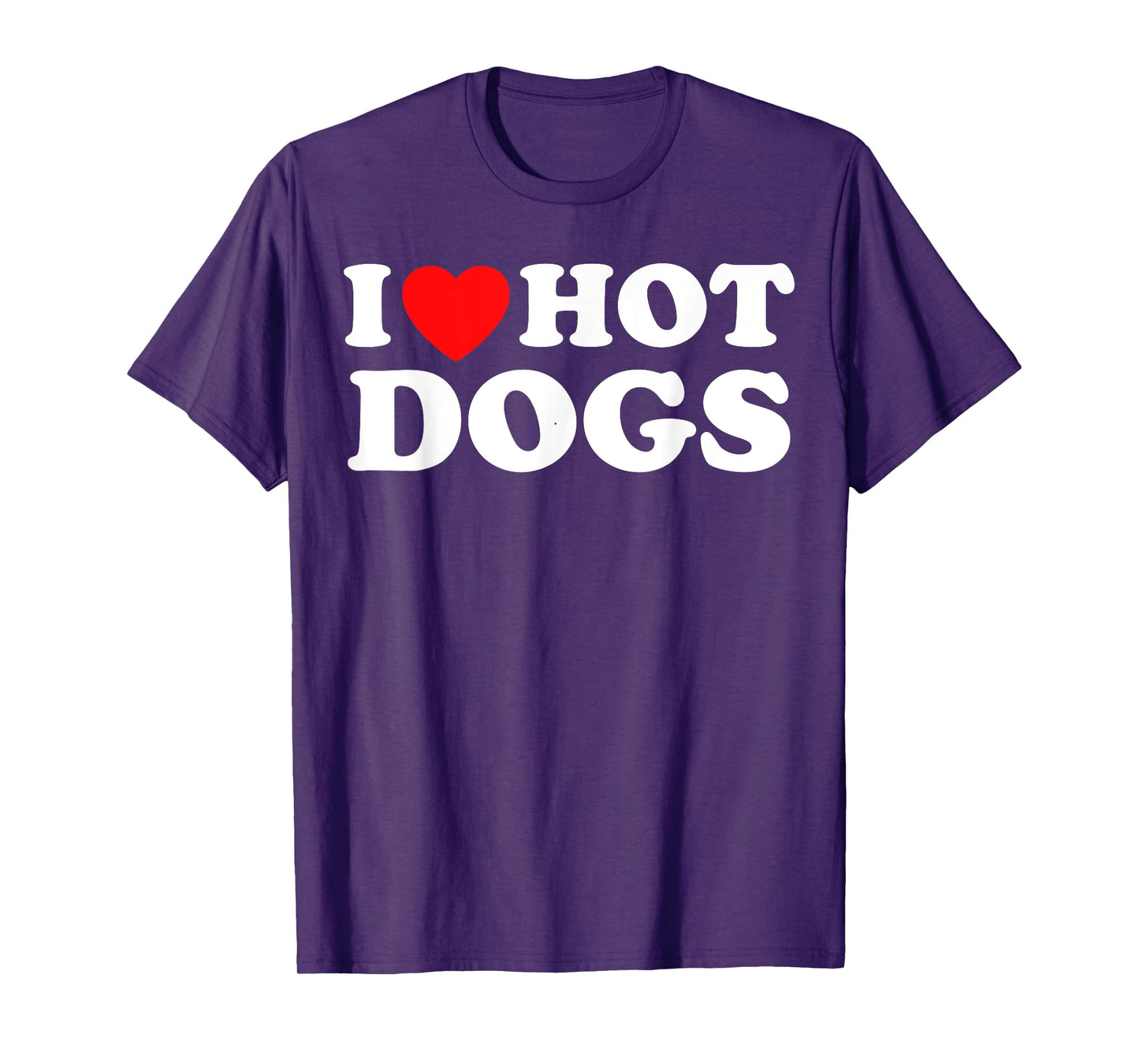 I Love Hot Dogs - Funny Red Heart Love Hotdogs T-Shirt