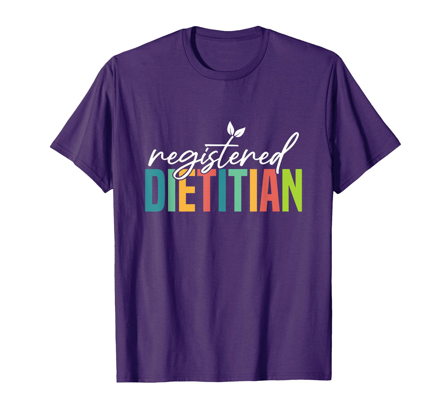 Registered Dietitian Nutritionist Health Coach Dietitian T-Shirt