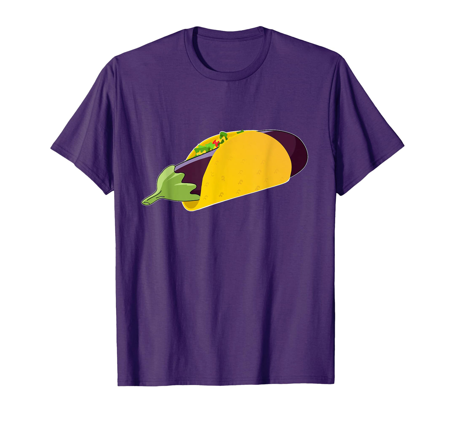 Funny Adult Sexual Innuendo Humor T Shirt Eggplant Taco Gift T-Shirt