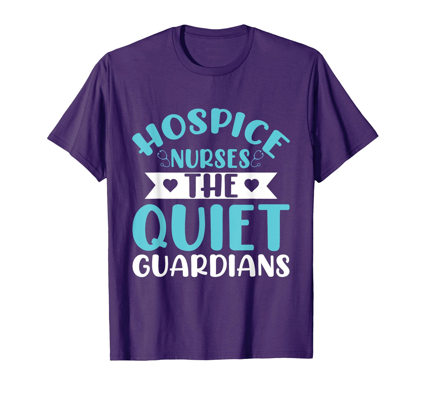 Hospice Nurses The Quiet Guardians Hospice Nurse T-Shirt