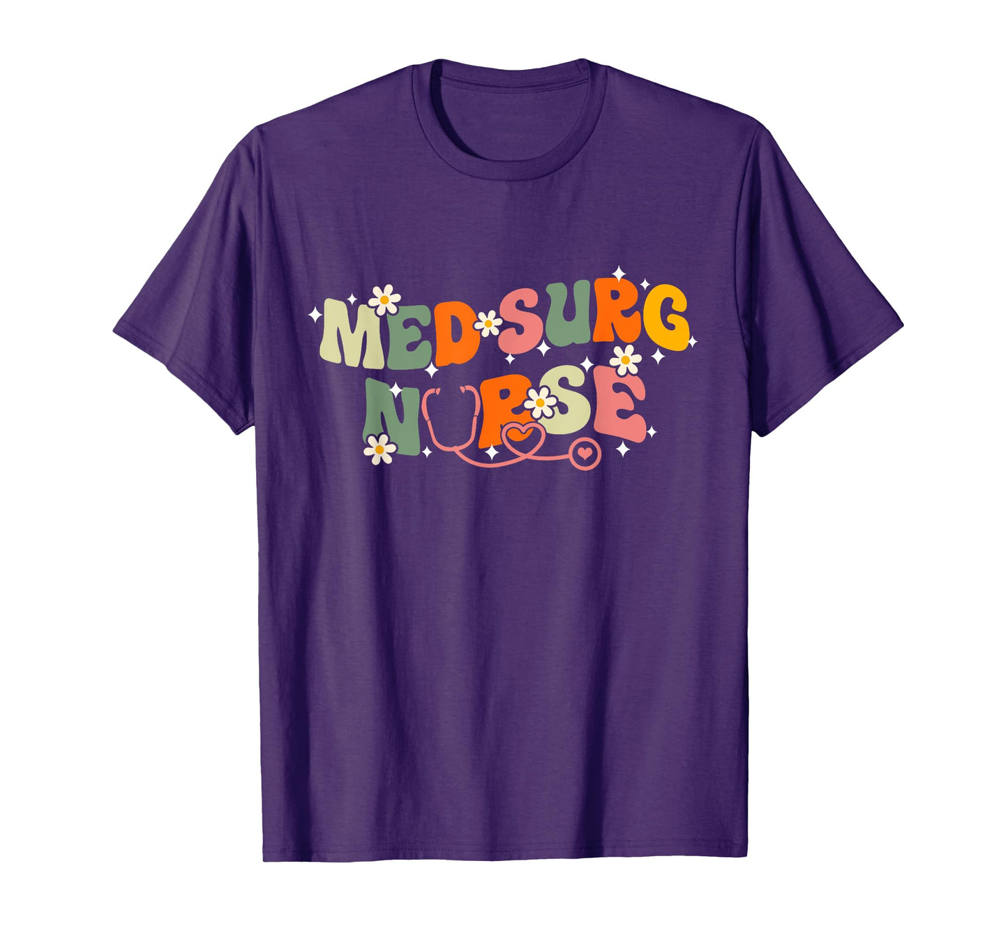 Med Surg Nurse Groovy Medical Surgical Nursing T-Shirt