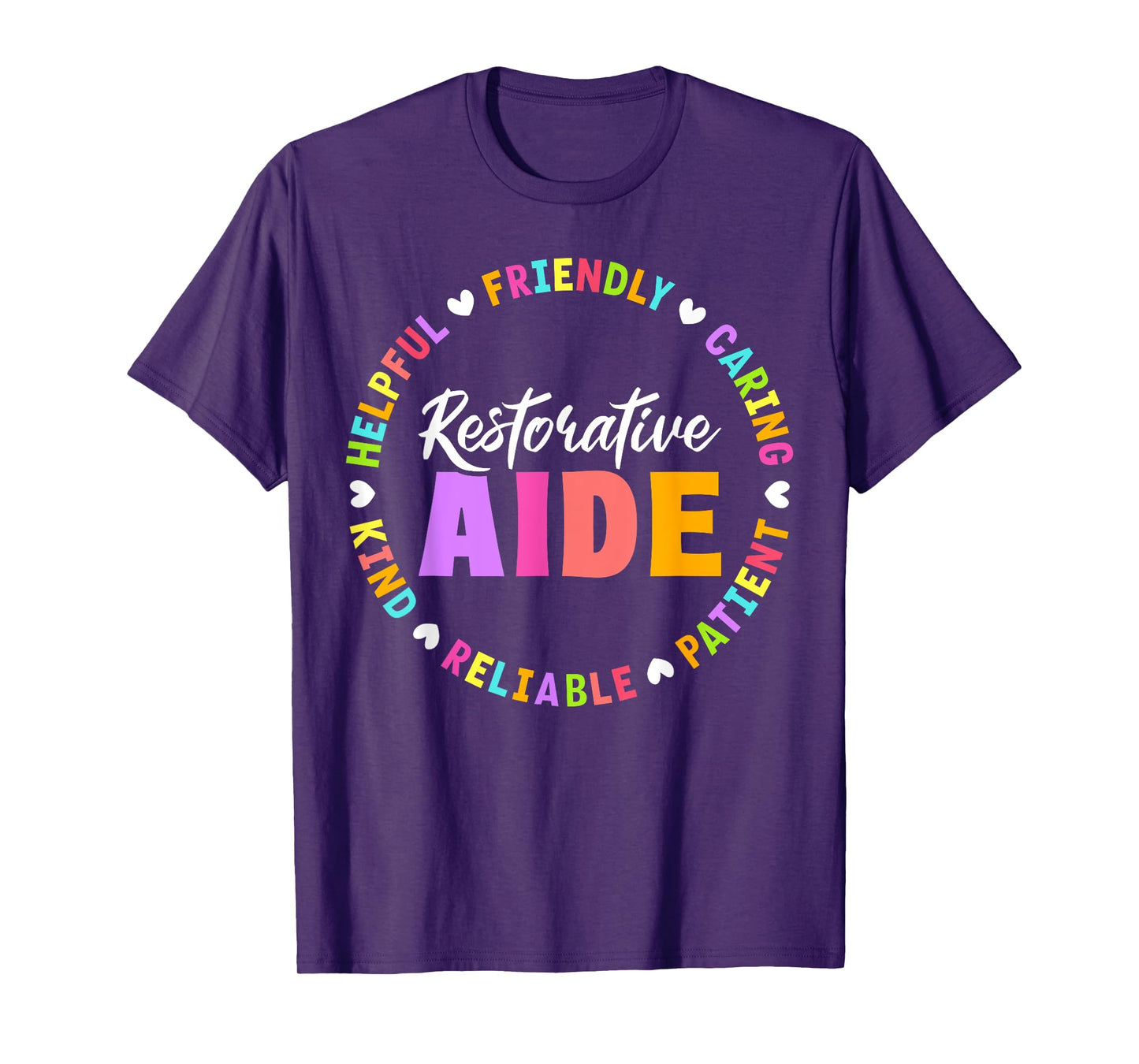 Restorative Aide Appreciation Heart T-Shirt