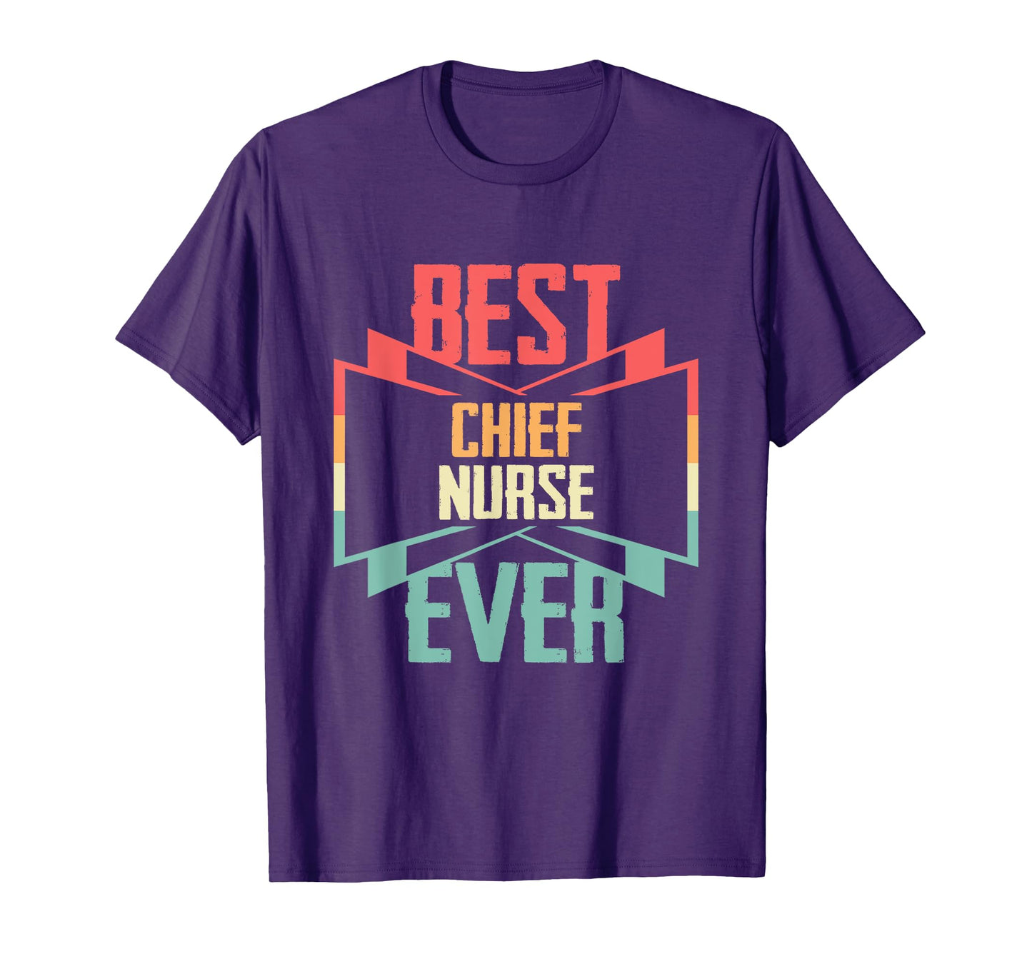 Vintage Best Chief Nurse Ever T-Shirt