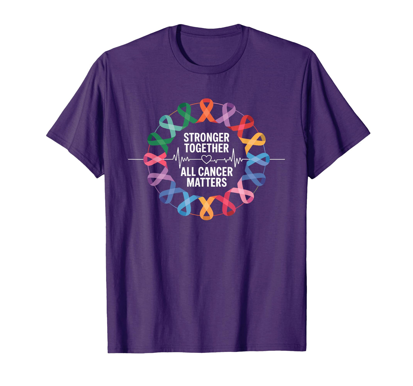 Stronger Together All Cancer Matters Awareness T-Shirt