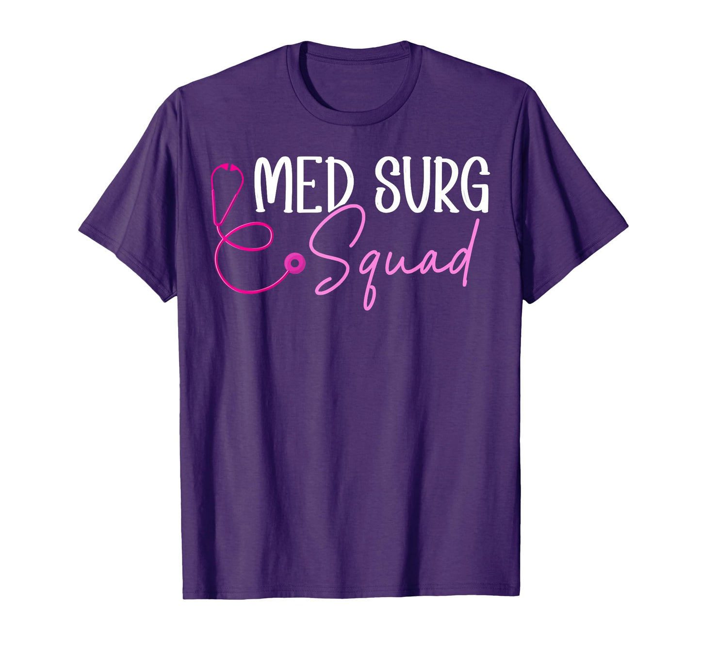 Med Surg Squad Appreciation T-Shirt