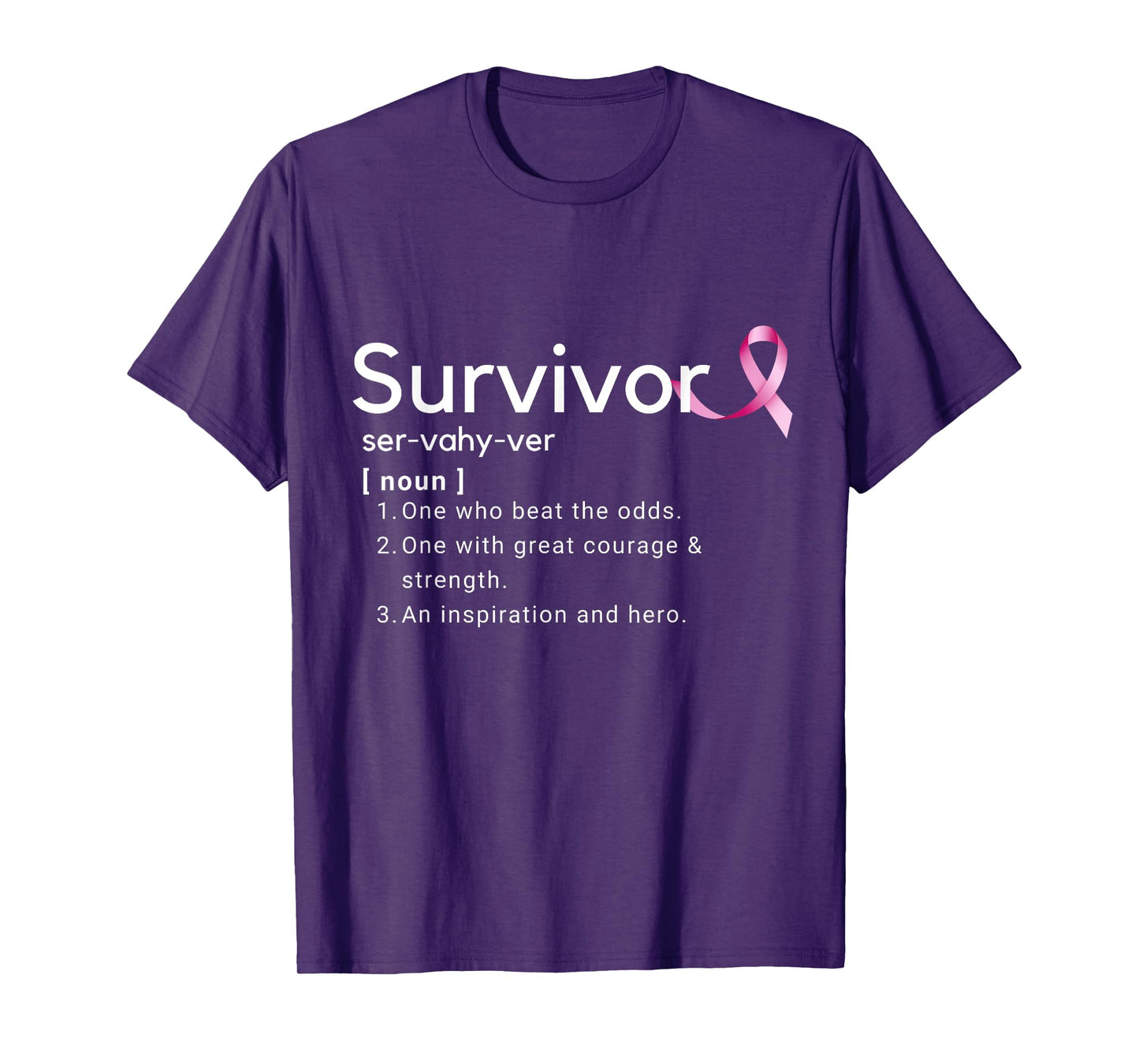 Survivor Definition Shirt For Breast Cancer Survivors T-Shirt