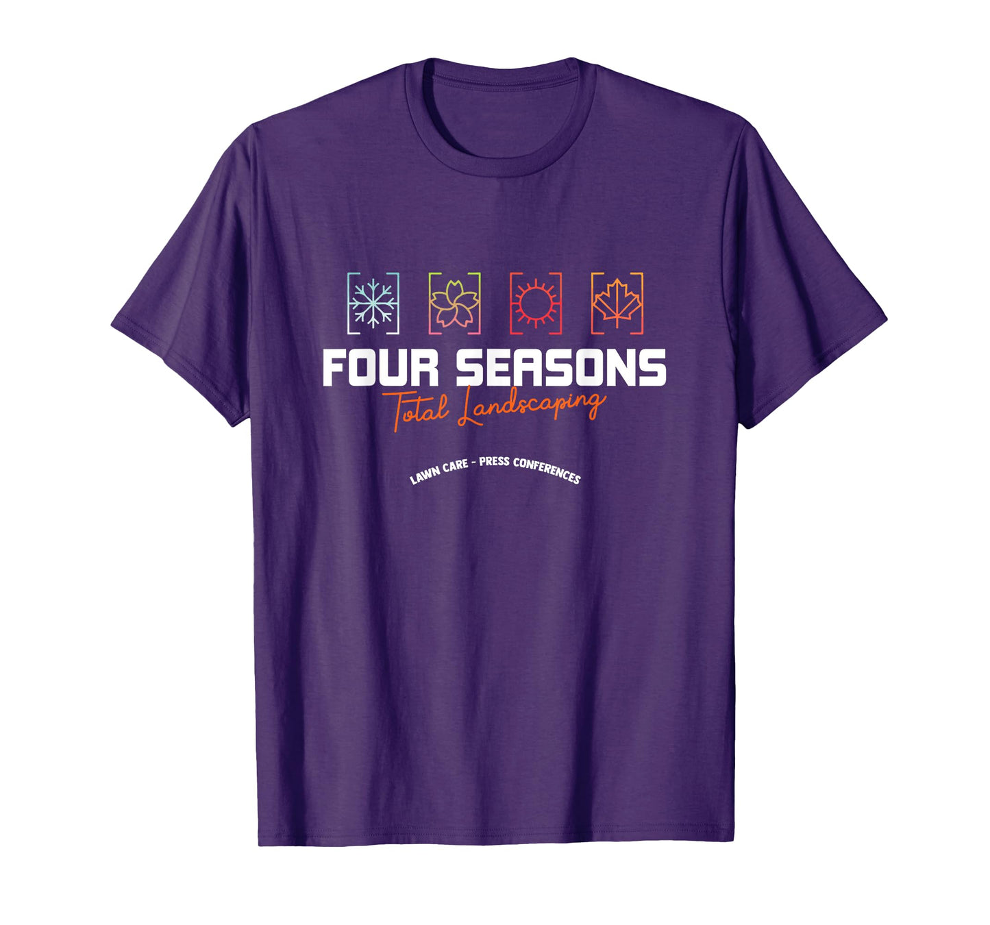 Four Season Total Landscaping Lawn Care Landscapers T-Shirt