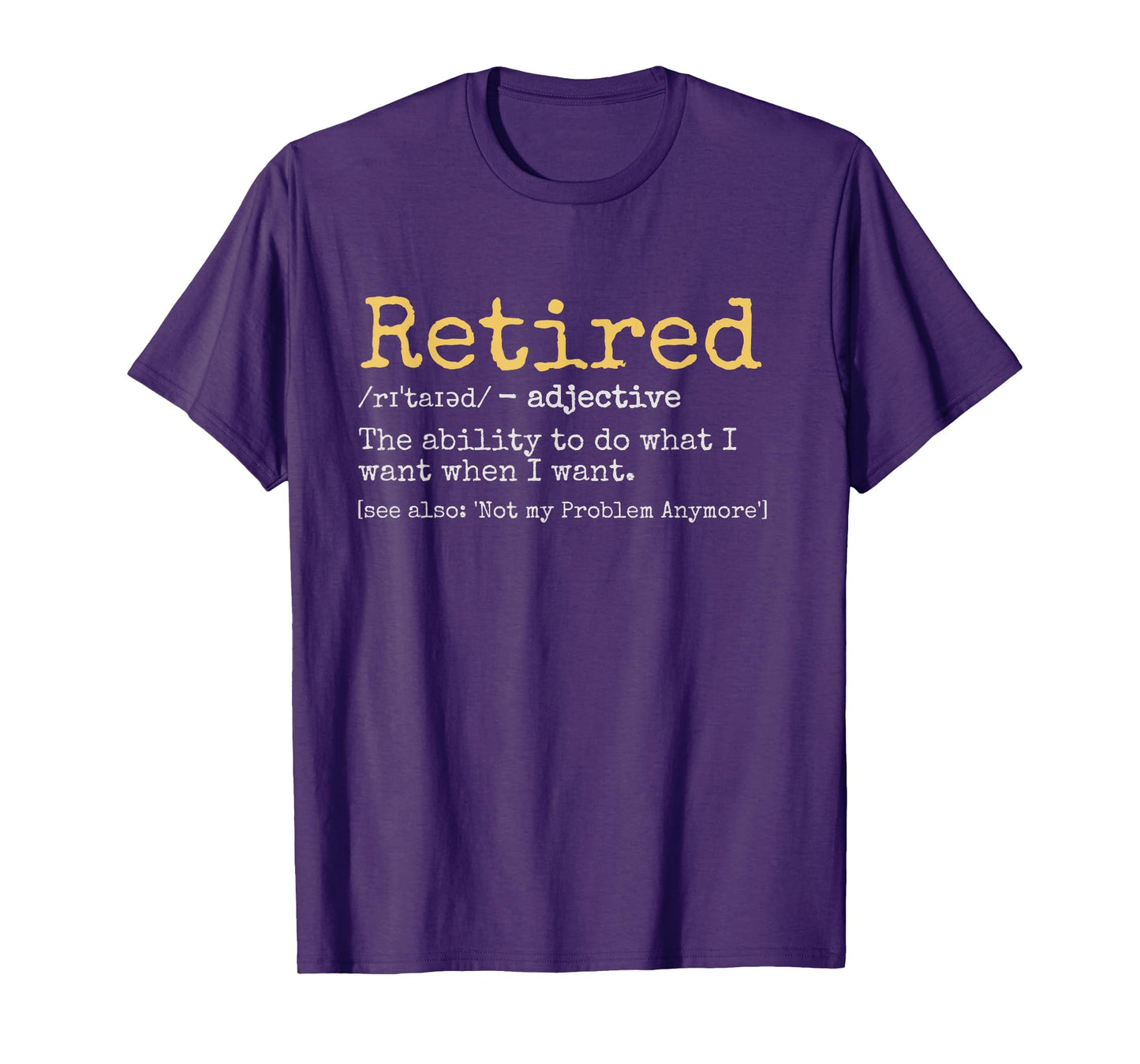Retired Definition Funny Retirement Gag T-Shirt, Black