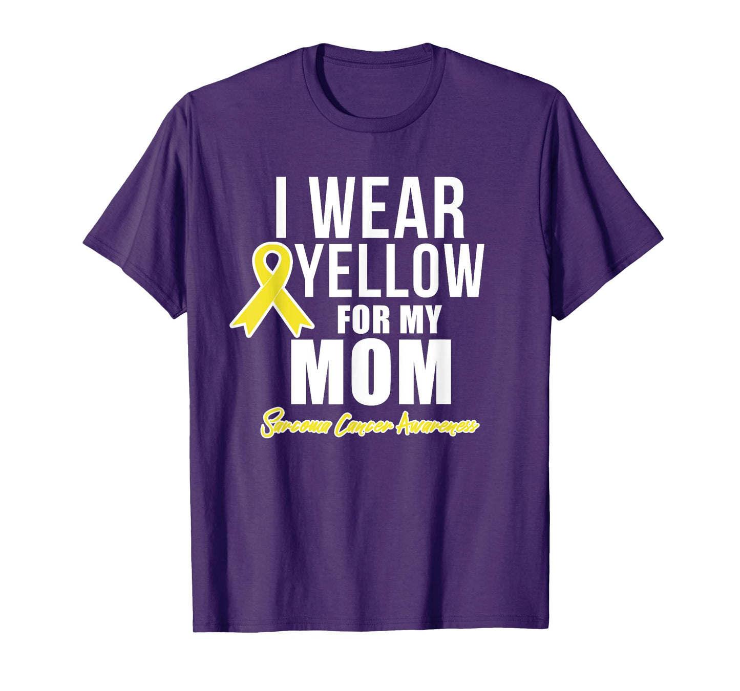 Sarcoma Cancer Shirt for mom Sarcoma Awareness Products T-Shirt