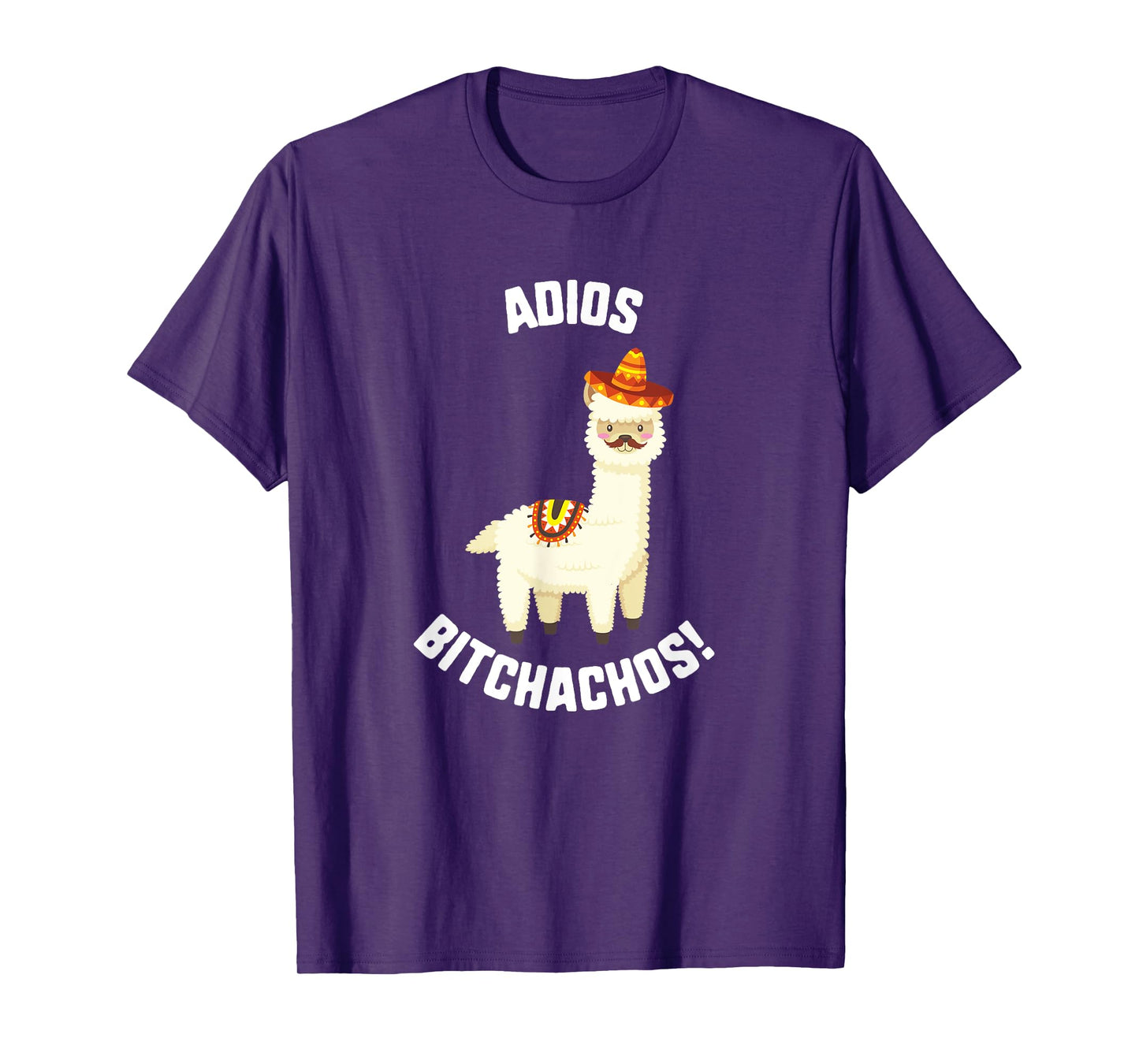 Cinco De Mayo Adios Bitchachos! Llama Sombrero Mustache Taco T-Shirt