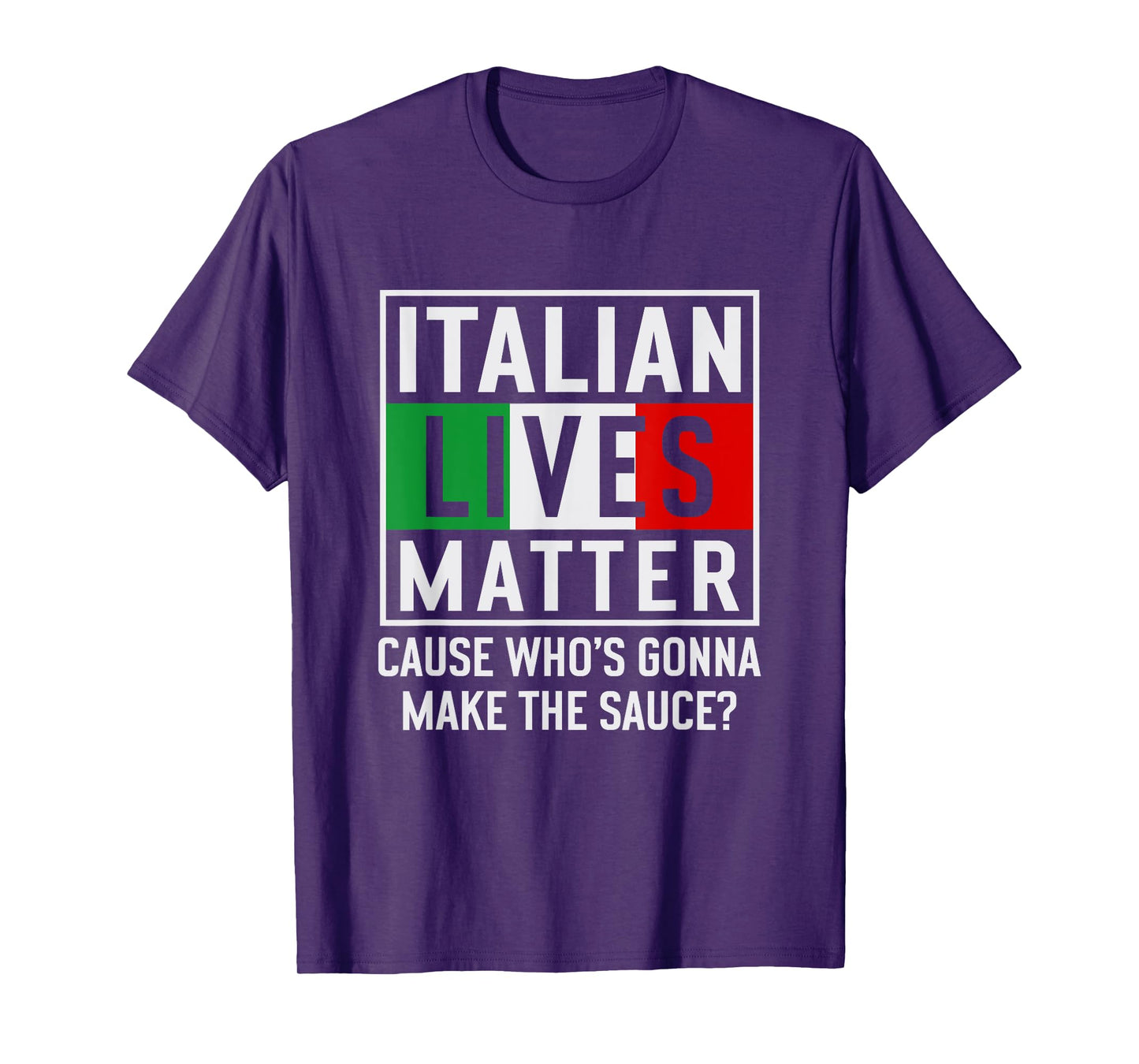 Funny Italian Lives Matter Cook Novelty Gift Italy Flag T-Shirt