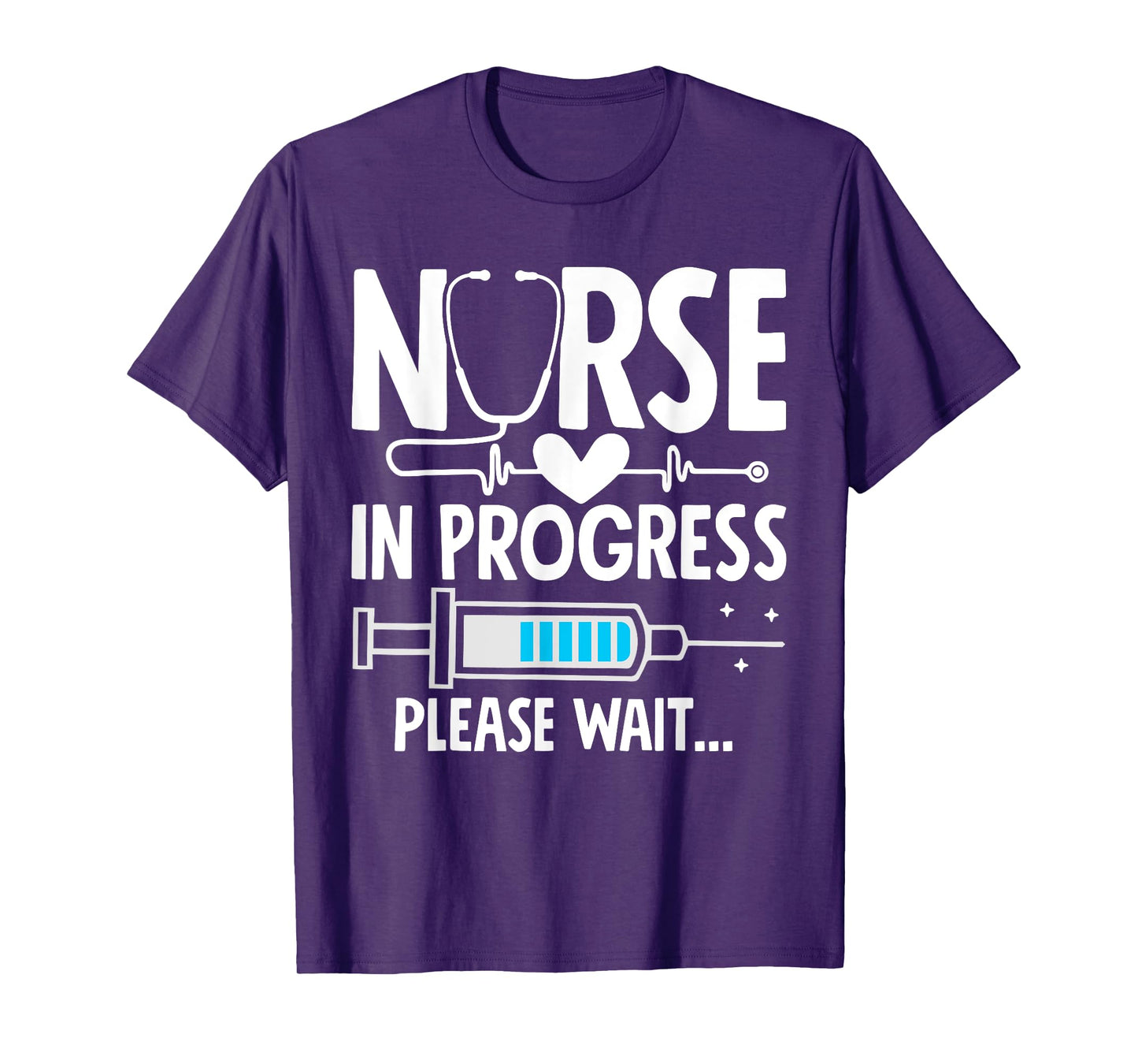 Nursing Student T-Shirt Women Girls Funny Nurse In Progress T-Shirt