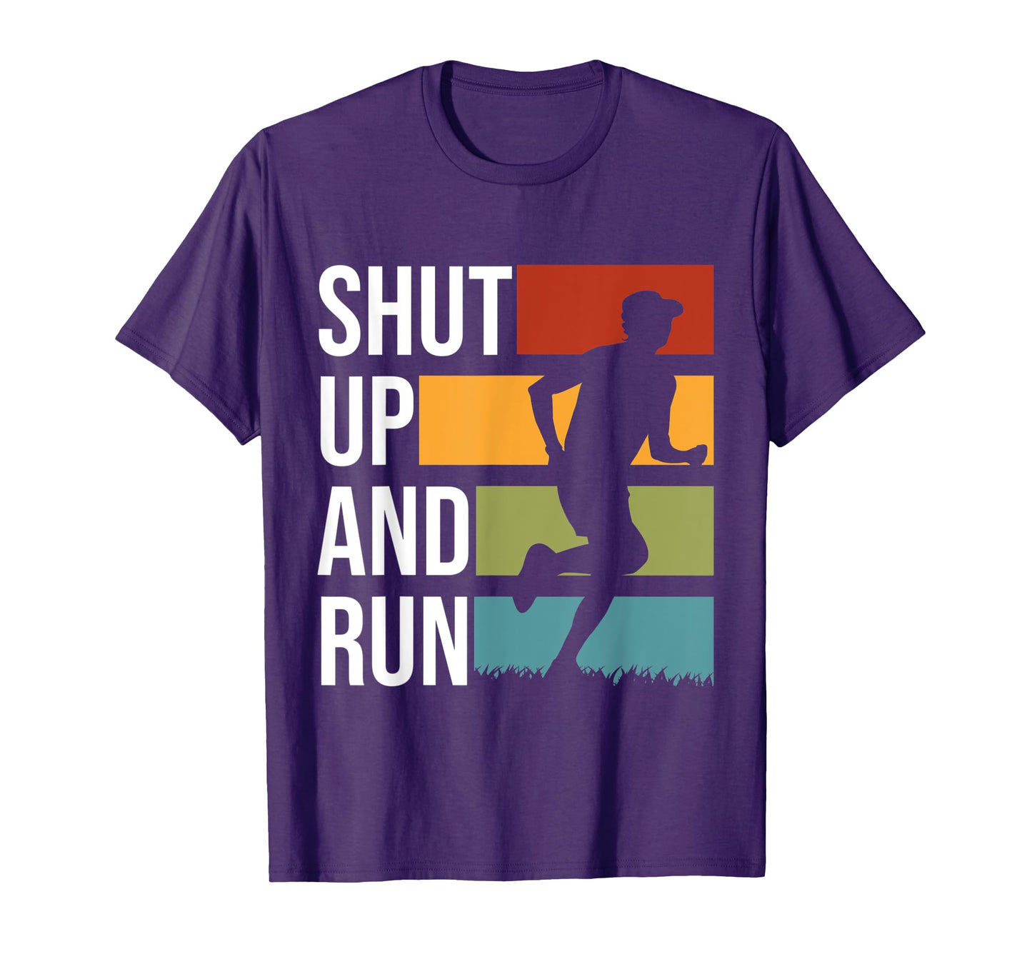 Shut Up And Run Track And Field XC Cross Country T-Shirt