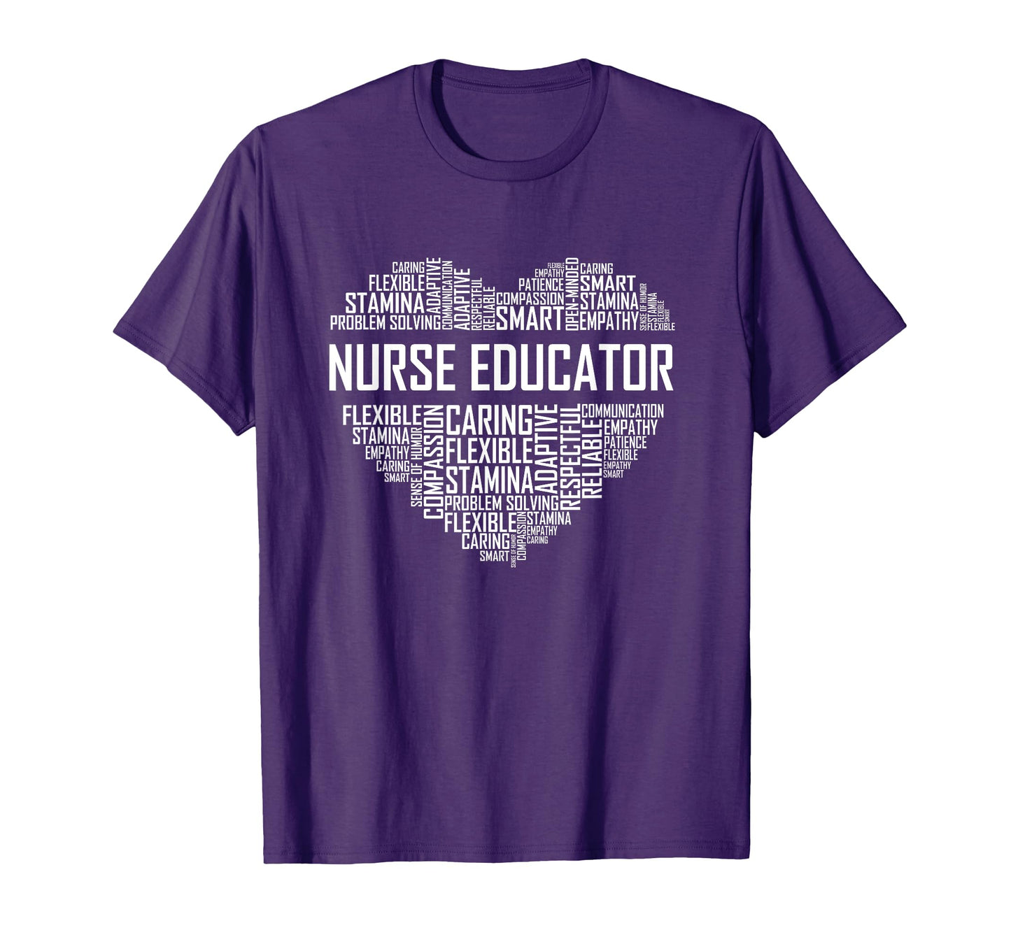Nurse Educator Heart Nurse Educator Characteristics T-Shirt