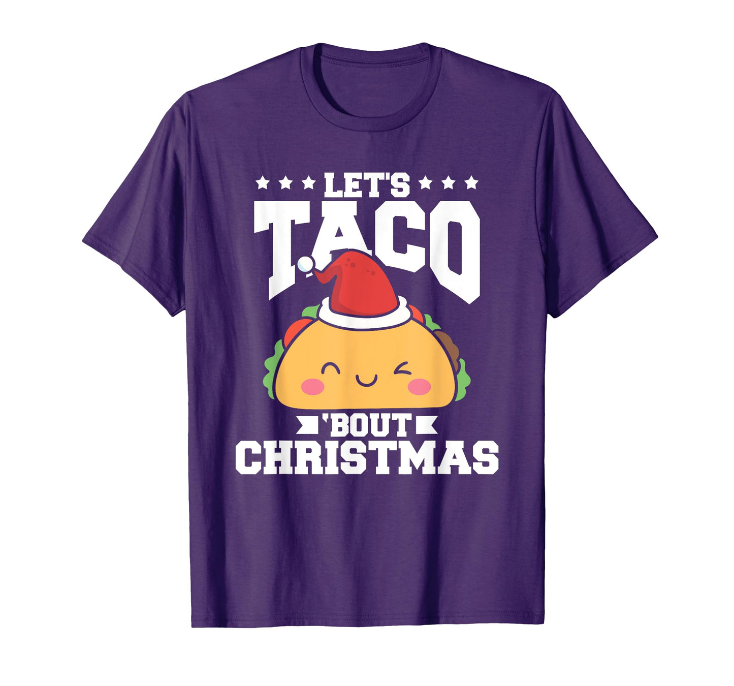 Funny Mexican Food Let's Taco Bout Christmas Taco Lover T-Shirt