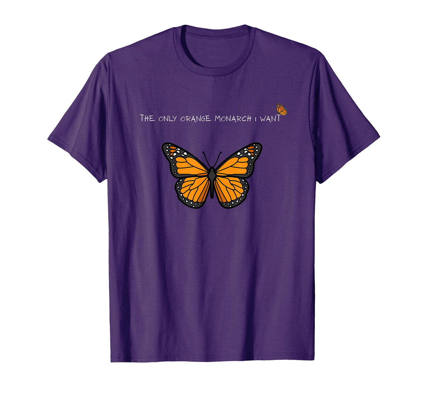 The Only Orange Monarch I Want Butterfly Graphic tee T-Shirt