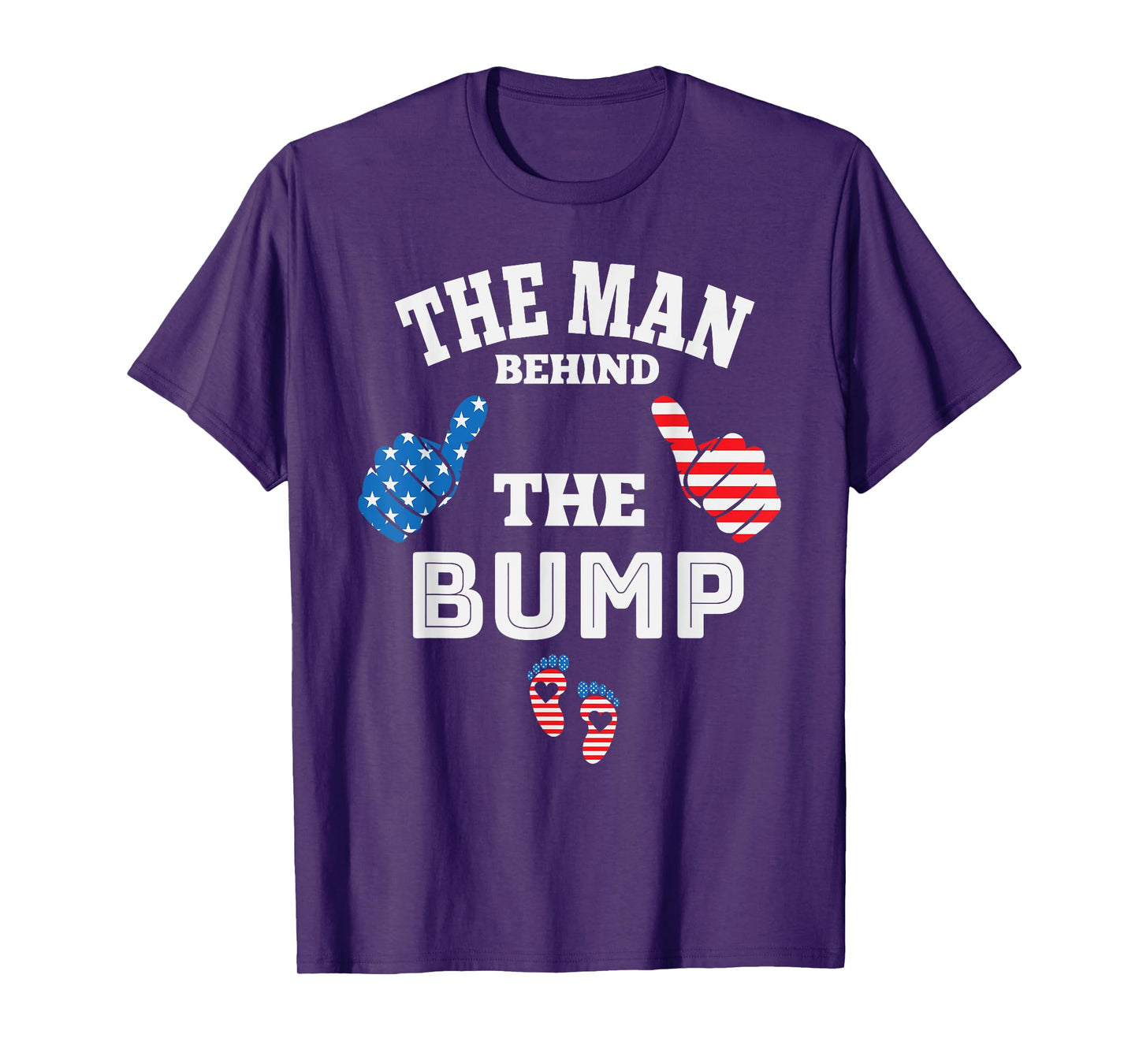 The Man Behind The Baby Bump, July 4th T-Shirt