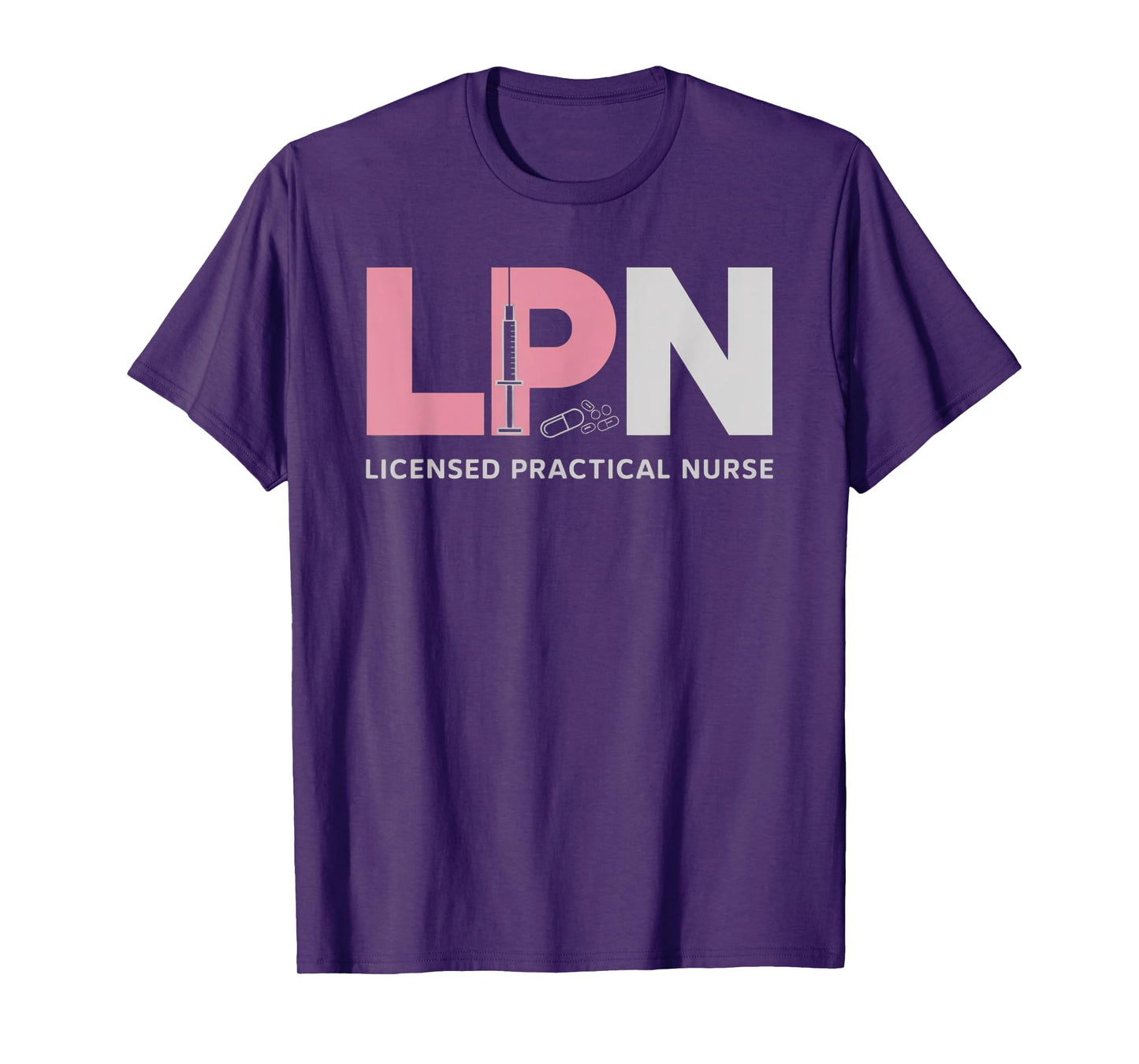 LPN Nursing Licensed Practical Nurse Medical Healthcare T-Shirt
